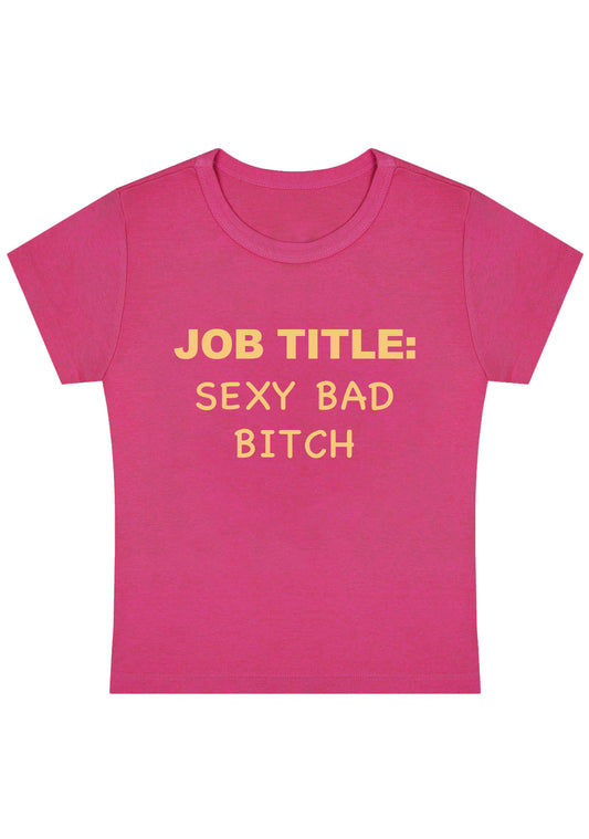 Job Title Sxxx Bad Bixch Y2K Baby Tee