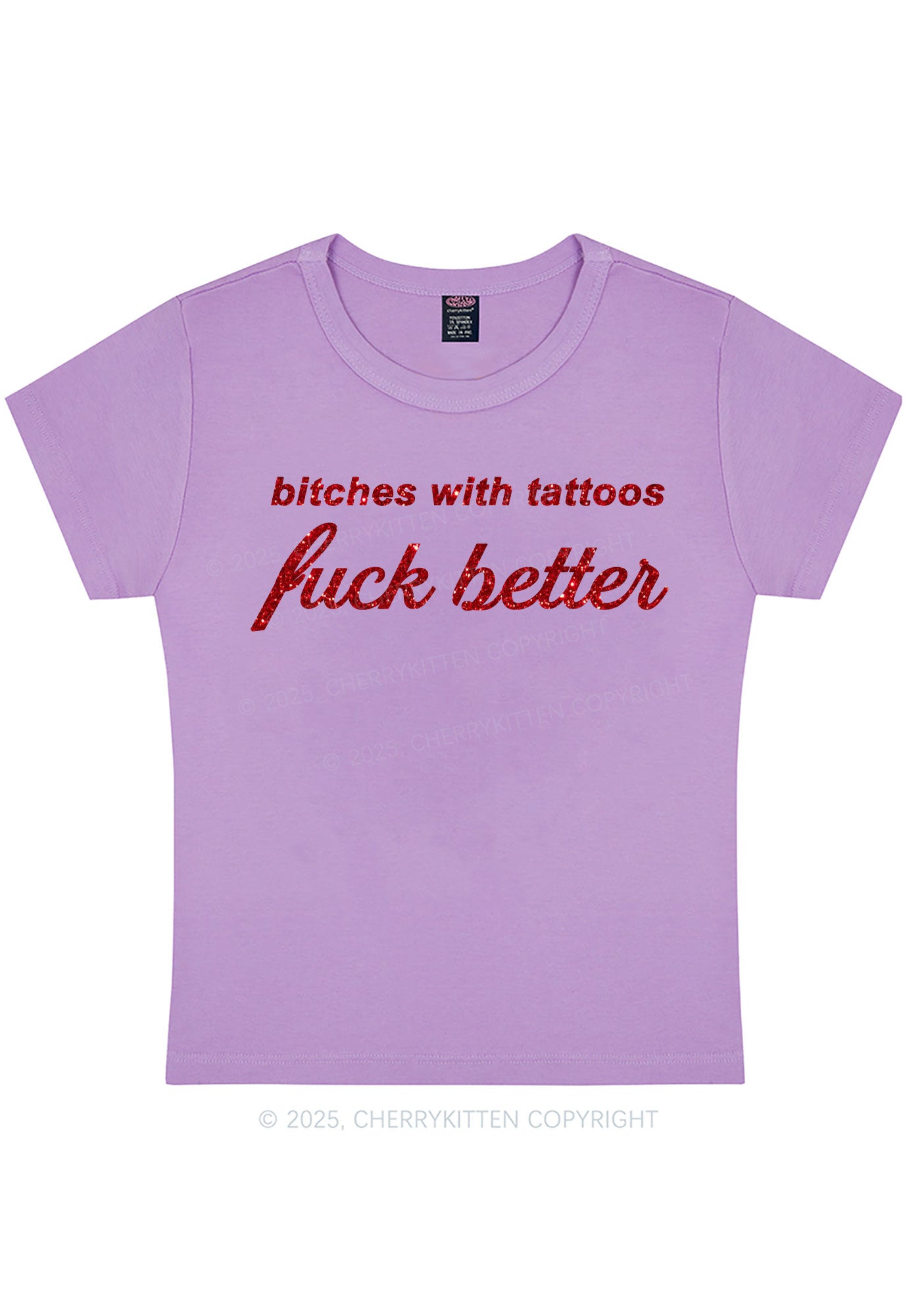 Glitter Bxxches With Tattoos Fxxk Better Y2K Baby Tee Cherrykitten