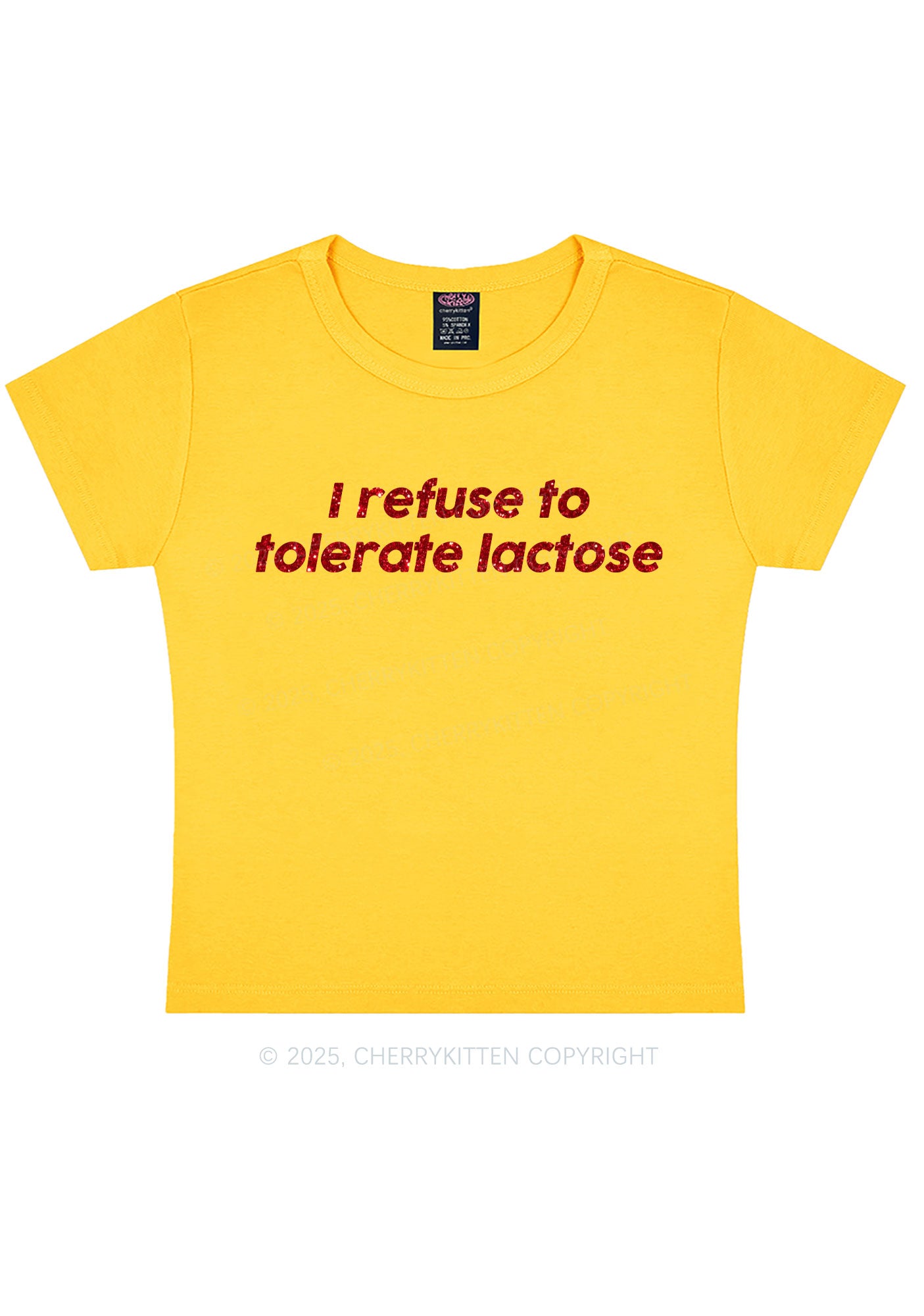 Glitter Refuse To Tolerate Lactose Y2K Baby Tee Cherrykitten