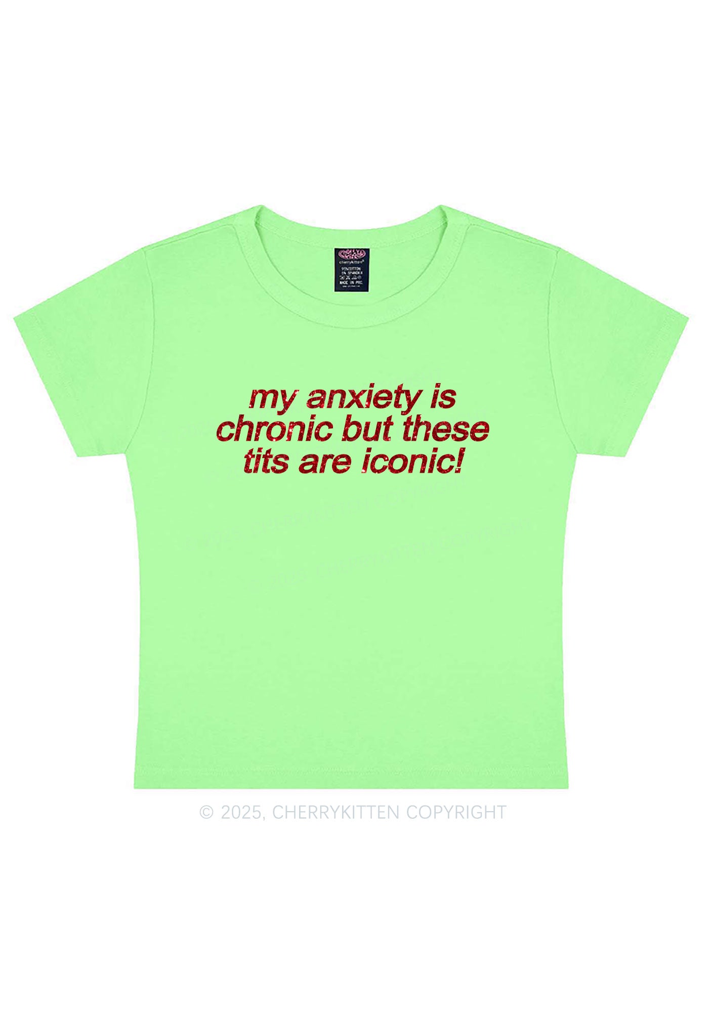 Glitter My Anxiety Is Chronic Y2K Baby Tee Cherrykitten