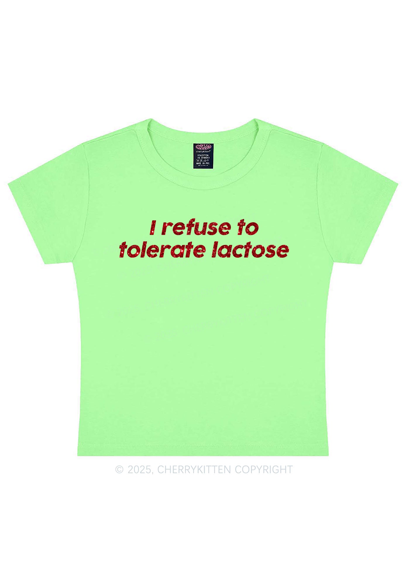 Glitter Refuse To Tolerate Lactose Y2K Baby Tee Cherrykitten