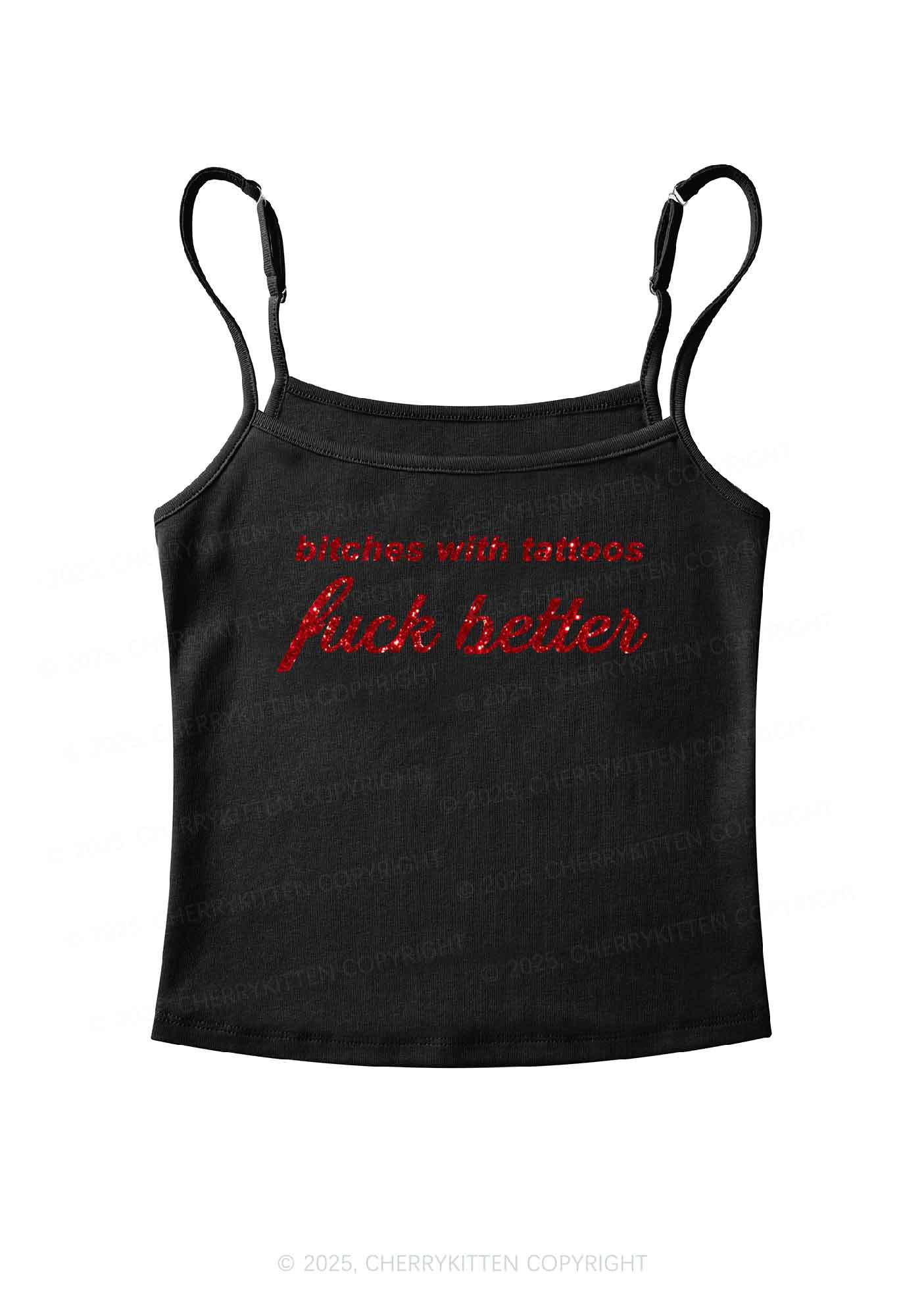 Glitter Bxxches With Tattoos Fxxk Better Y2K Spaghetti Strap Cami Cherrykitten
