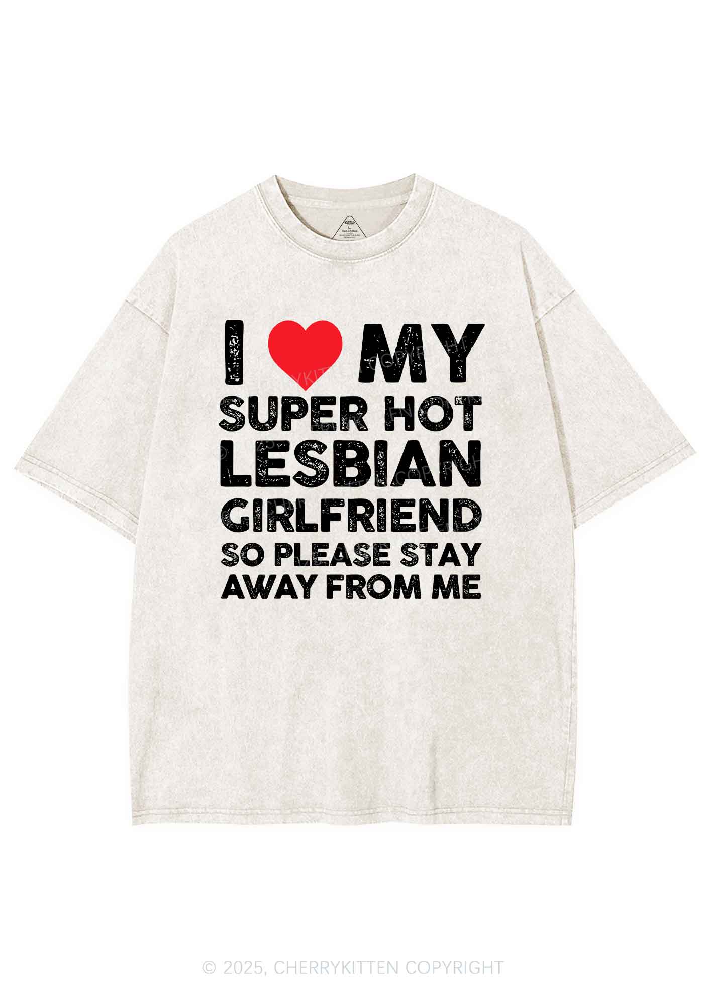 I Love My Hot GF Pride Y2K Shirts Washed Tee Cherrykitten