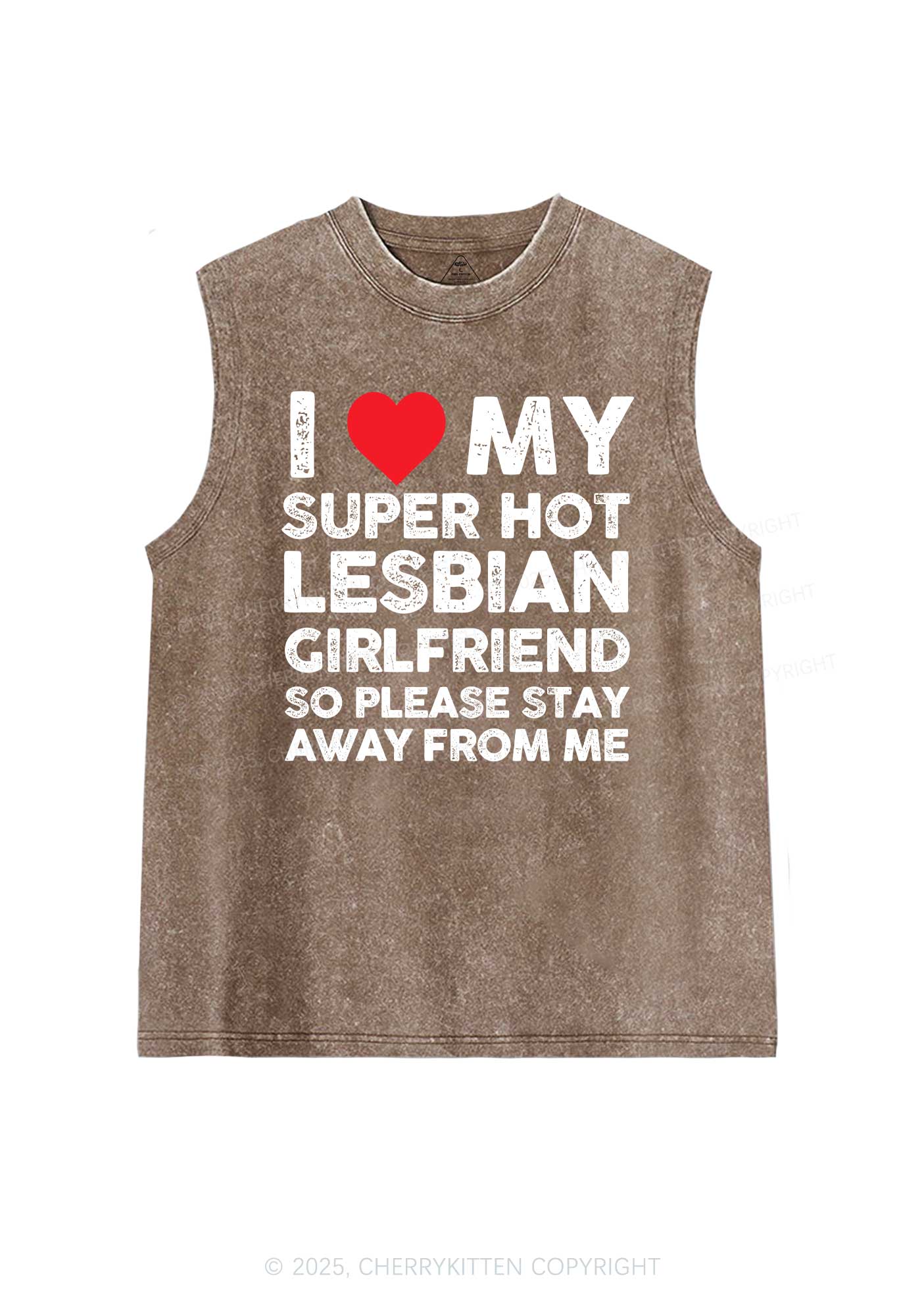 I Love My Hot GF Pride Washed Muscle Tank Cherrykitten
