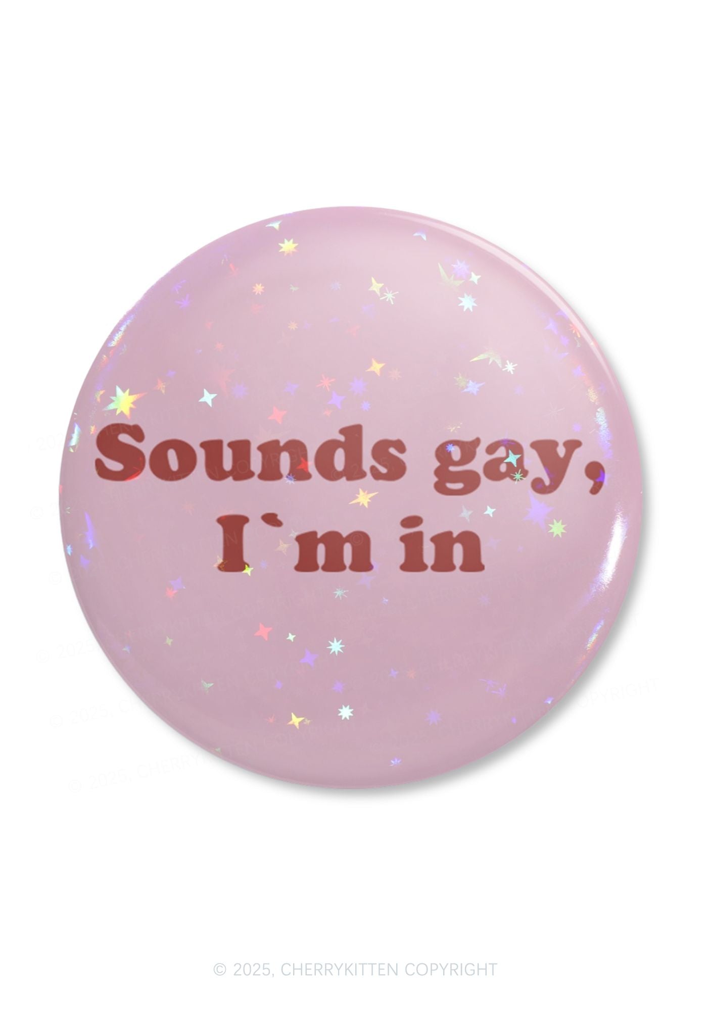 Sounds Gay Pride 1Pc Y2K Pin Badge Cherrykitten