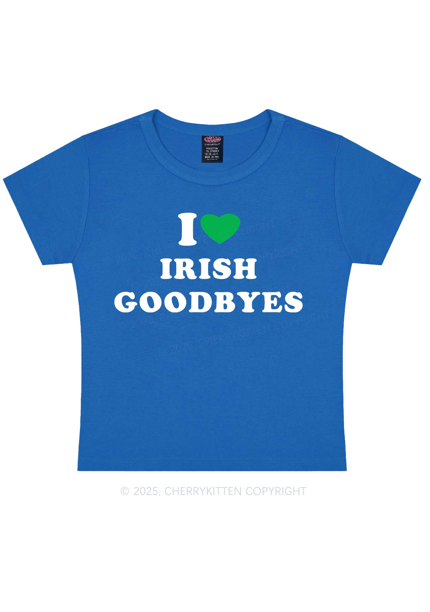I Love Irish Goodbyes St Patricks Y2K Baby Tee Cherrykitten