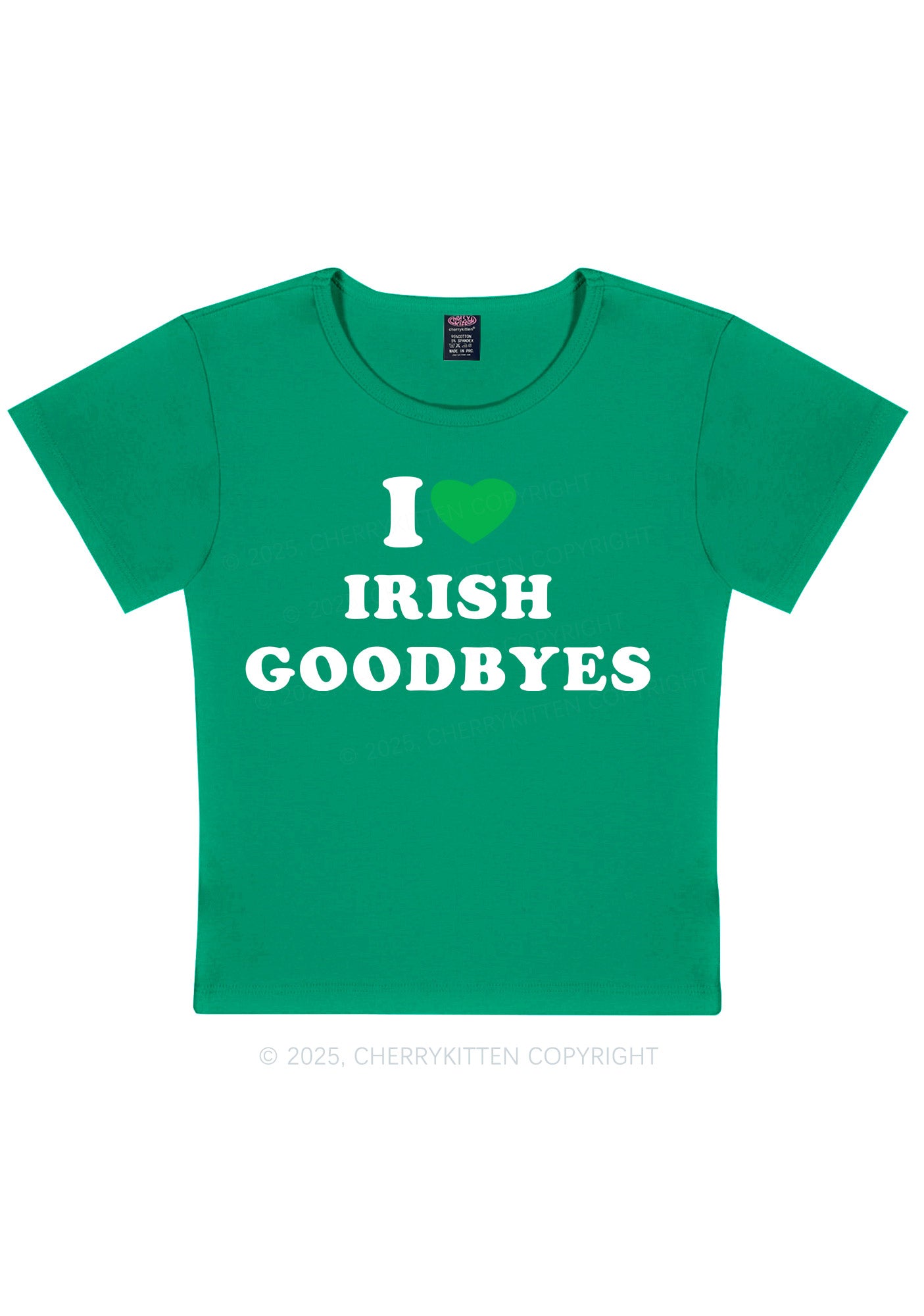 I Love Irish Goodbyes St Patricks Y2K Baby Tee Cherrykitten