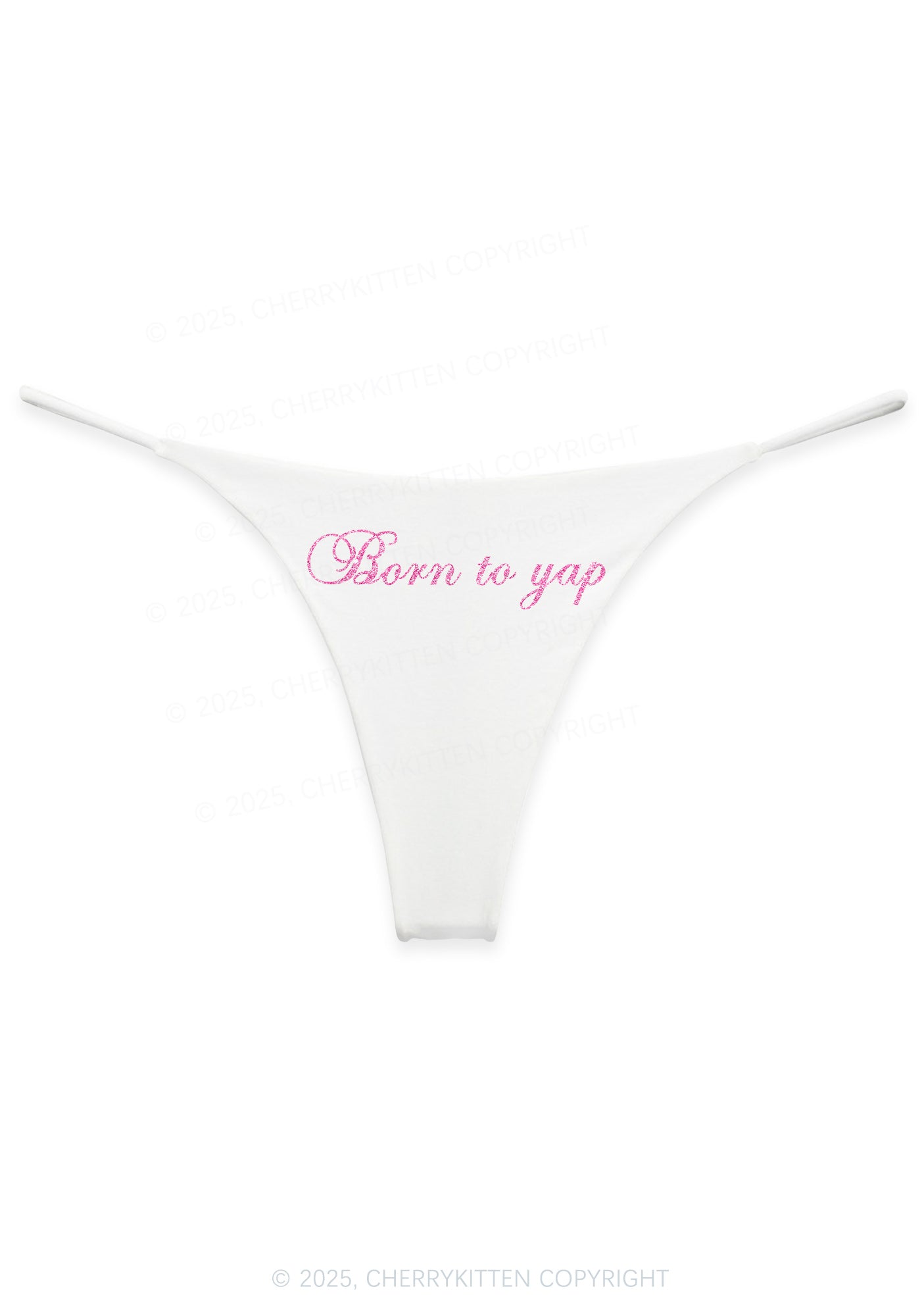 Glitter Born To Yap Y2K Bikini String Thong Cherrykitten