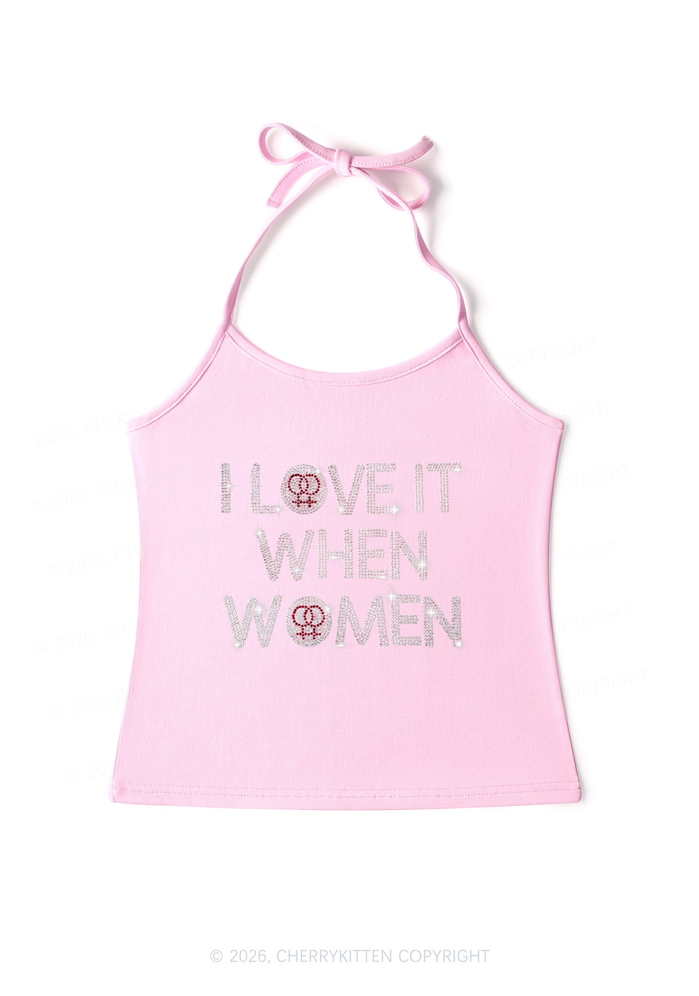 Rhinestone I Love It When Women Pride Y2K Halter Neck Cami Cherrykitten