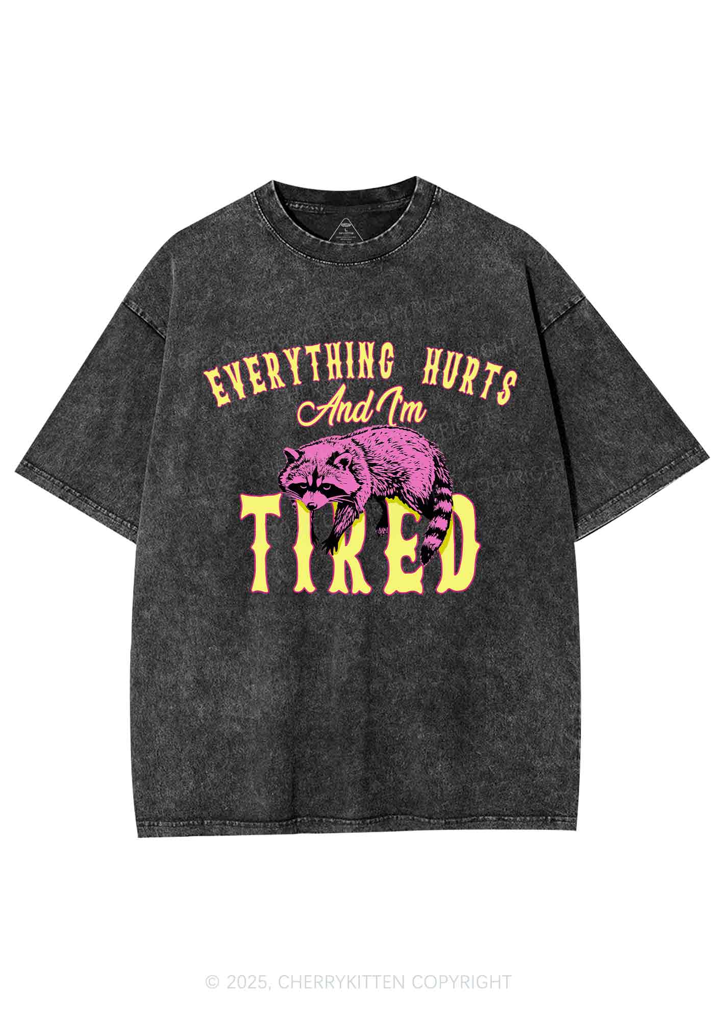 I Am Tried Y2K Shirts Washed Tee Cherrykitten