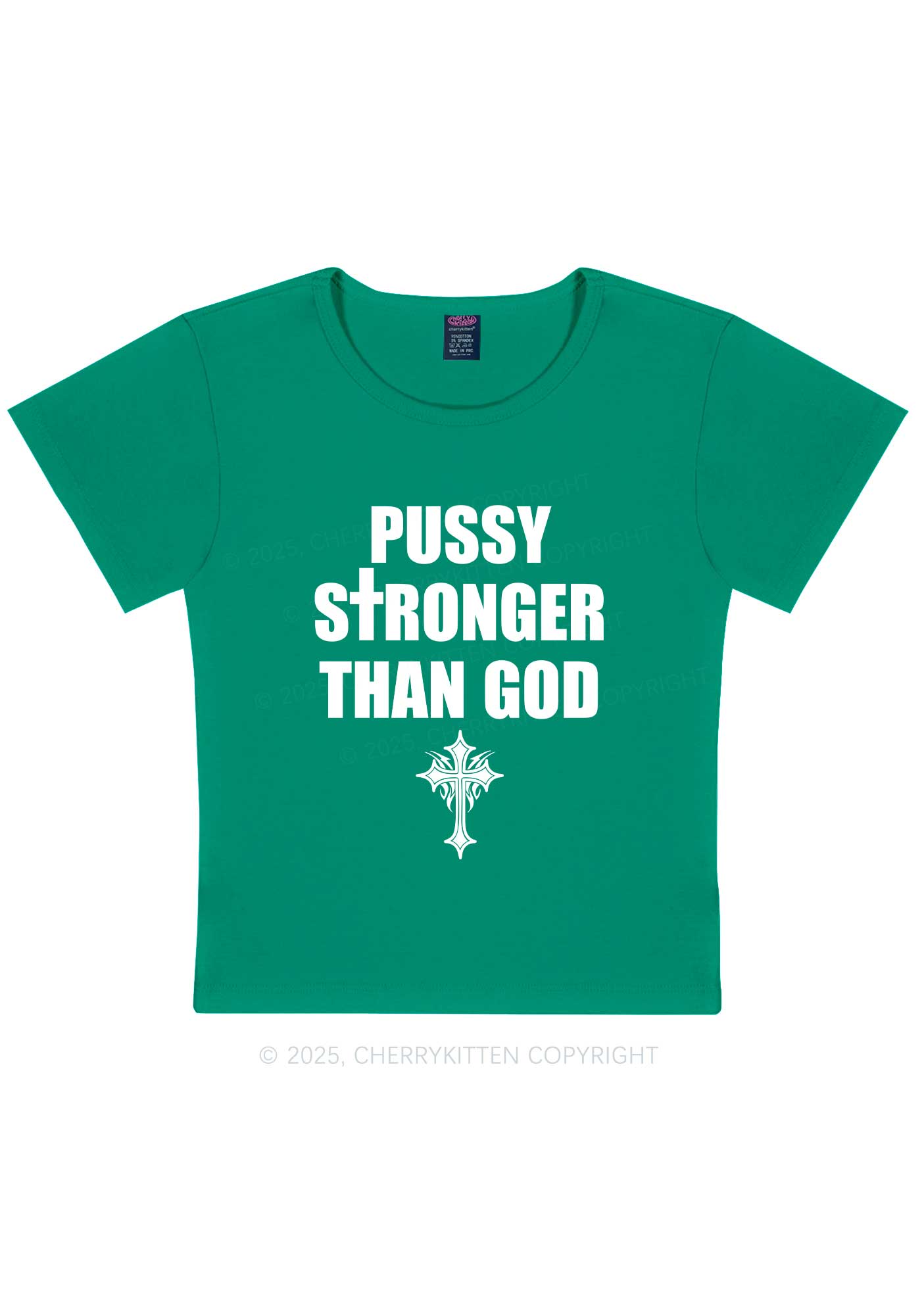 Puxxy Stronger Than God Y2K Baby Tee Cherrykitten