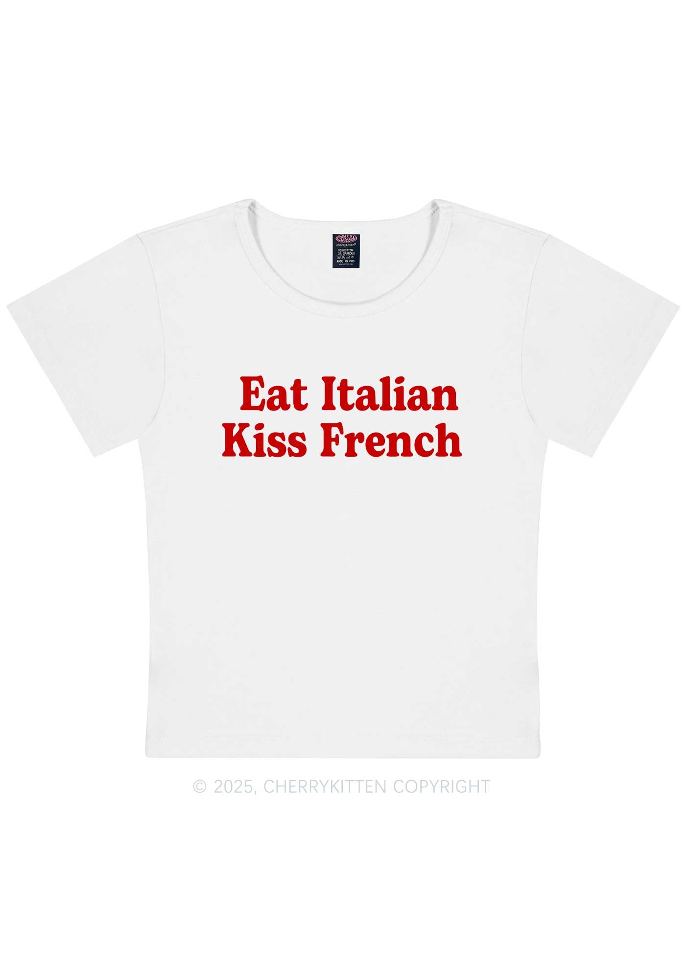 Eat Italian Kiss French Y2K Baby Tee Cherrykitten