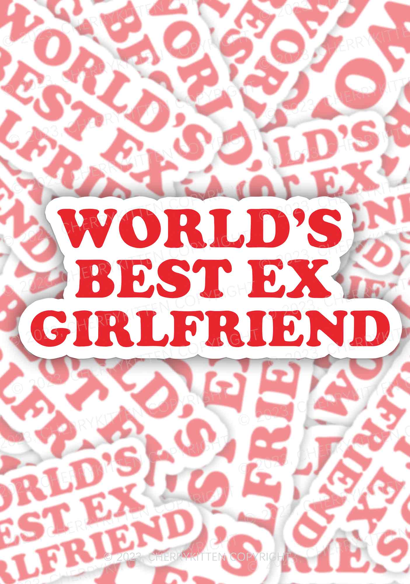 Best Ex Girlfriend 1Pc Y2K Sticker Cherrykitten