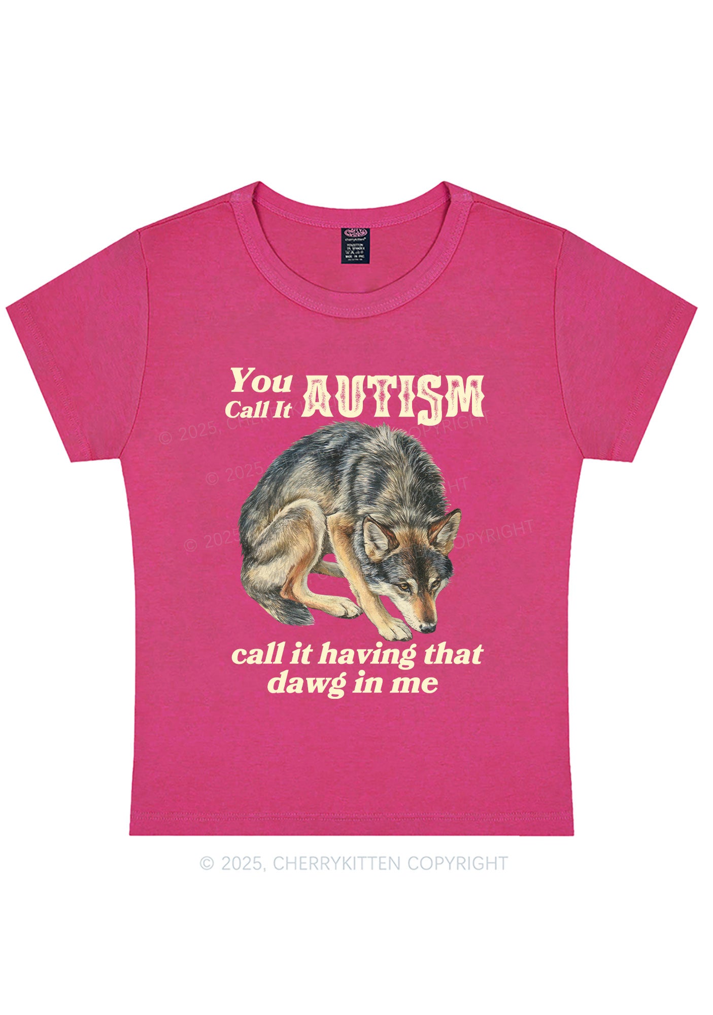 You Call It Autism Y2K Baby Tee Cherrykitten