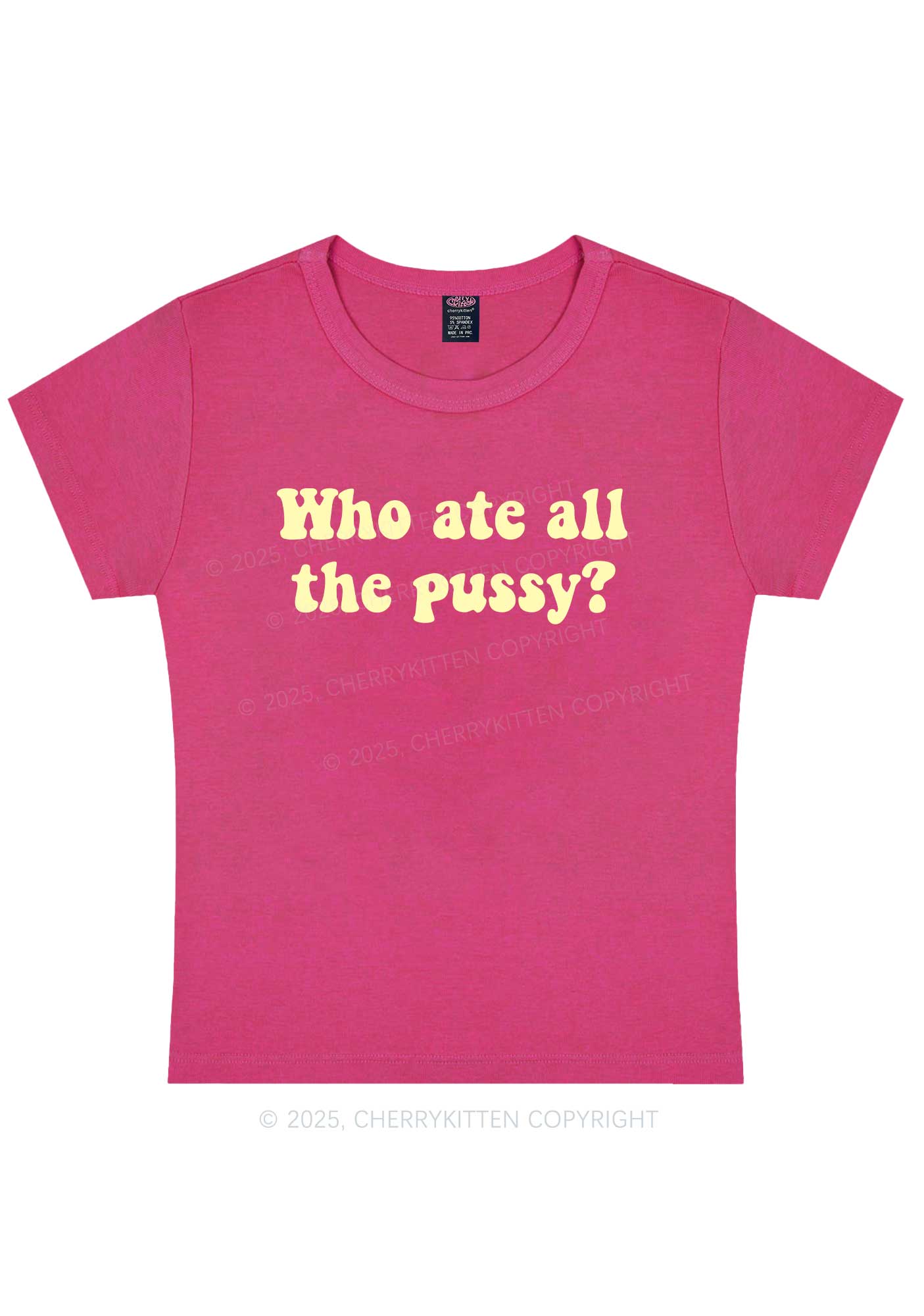 Who Ate All Puxxy Y2K Baby Tee Cherrykitten