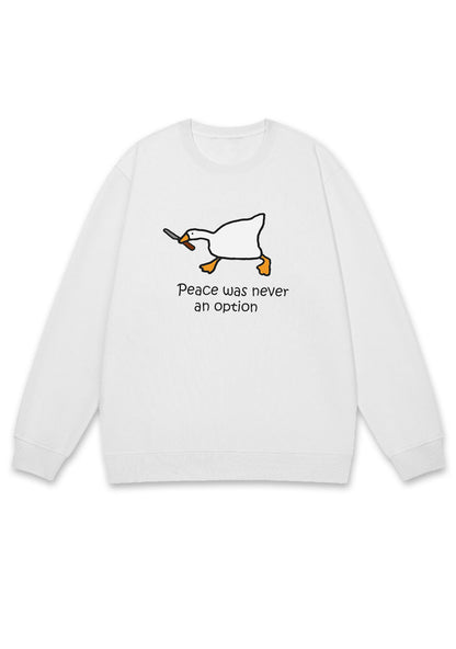 Peace Was Never An Option Y2K Sweatshirt