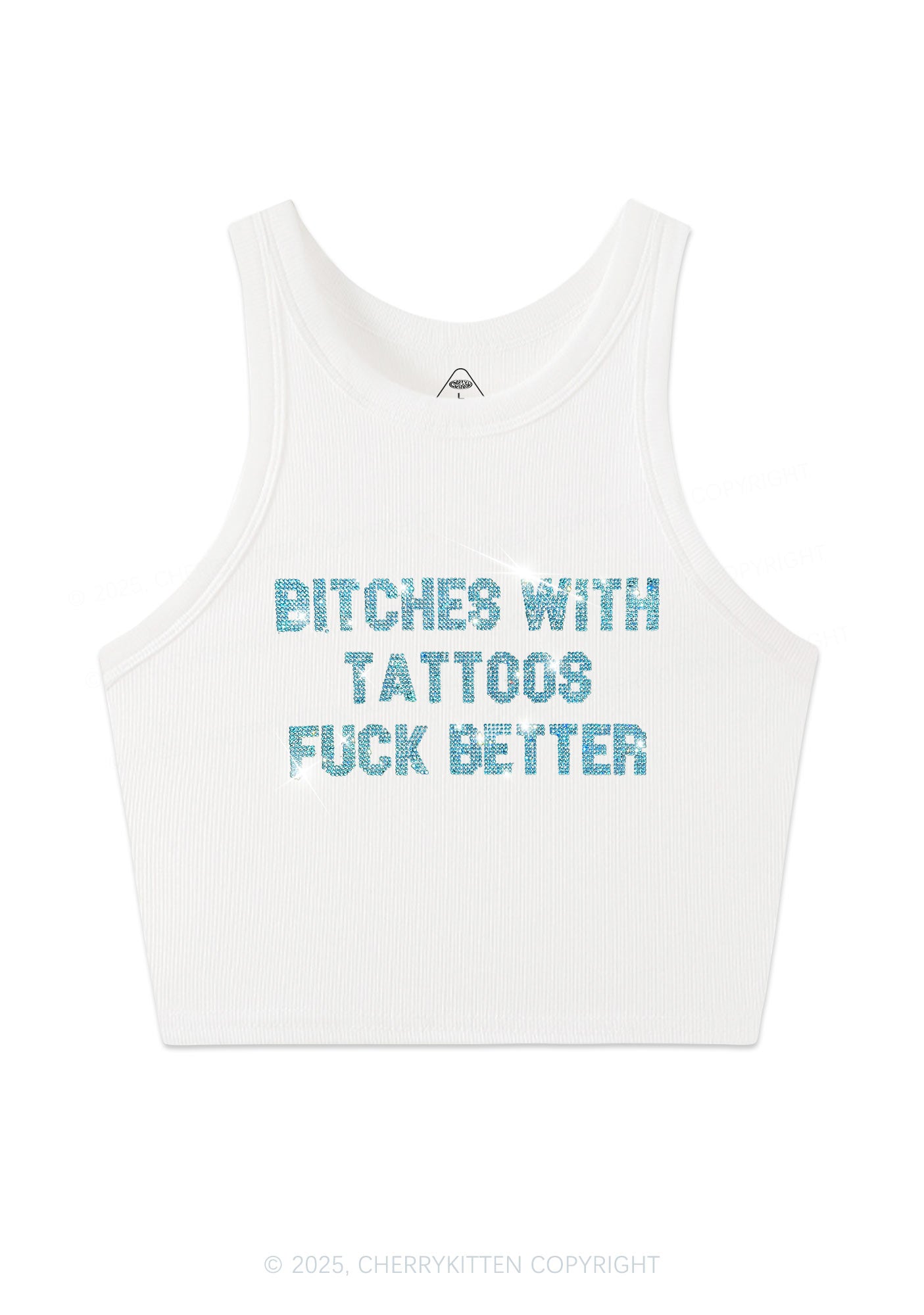 Rhinestone Bxxches With Tattoos Fxxk Better Y2K Crop Tank Top Cherrykitten
