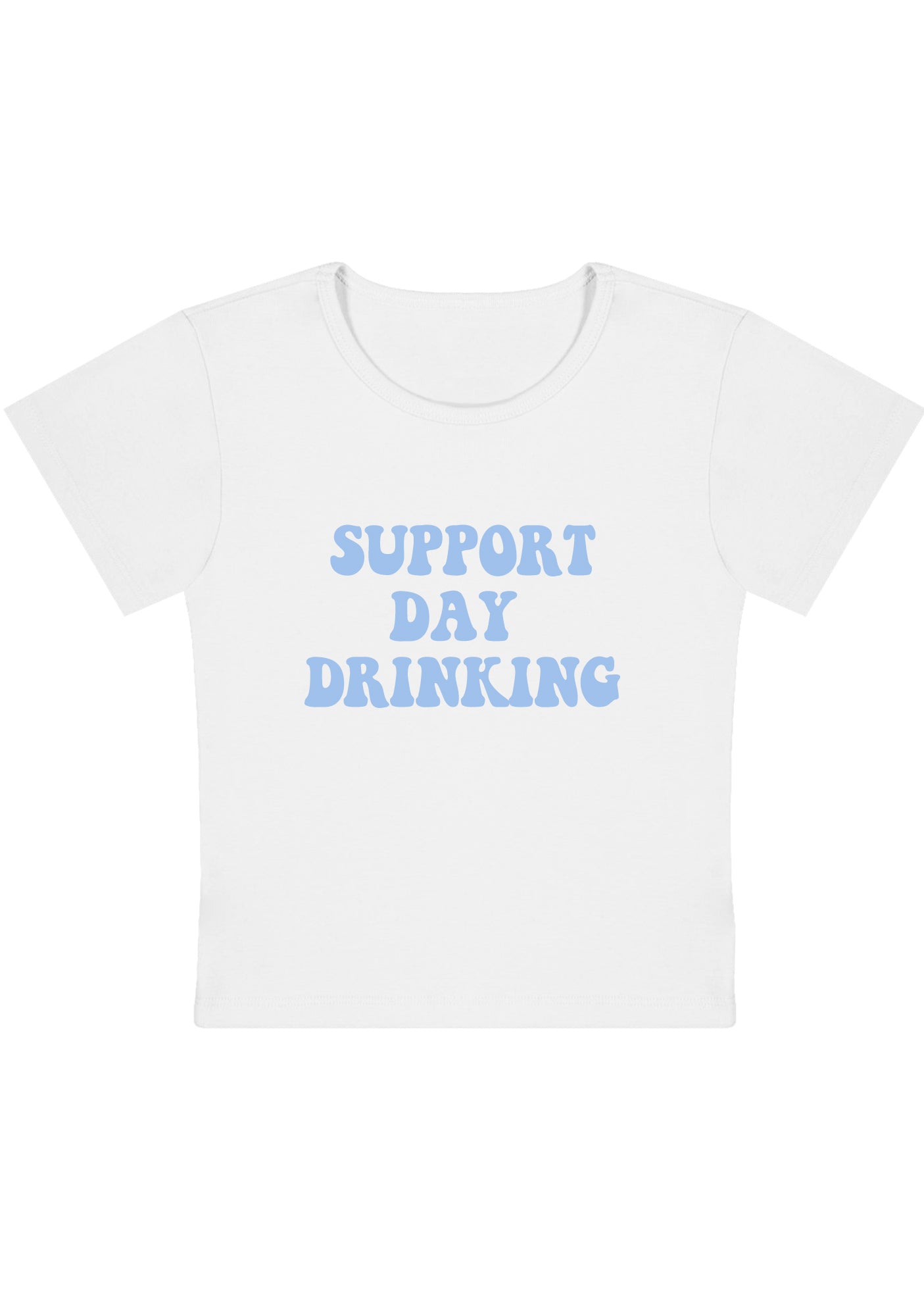 Support Day Drinking Y2K Baby Tee