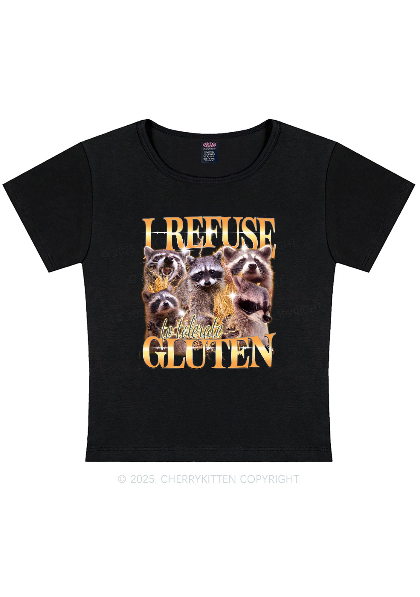Raccoons Refuse Tolerate Gluten Y2K Baby Tee Cherrykitten
