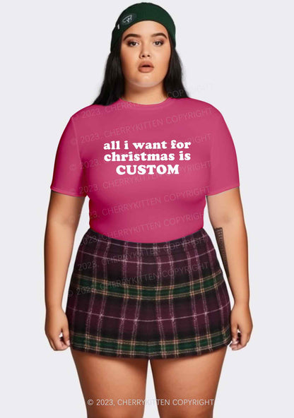 Custom All I Want For Christmas Is Y2K Baby Tee Cherrykitten