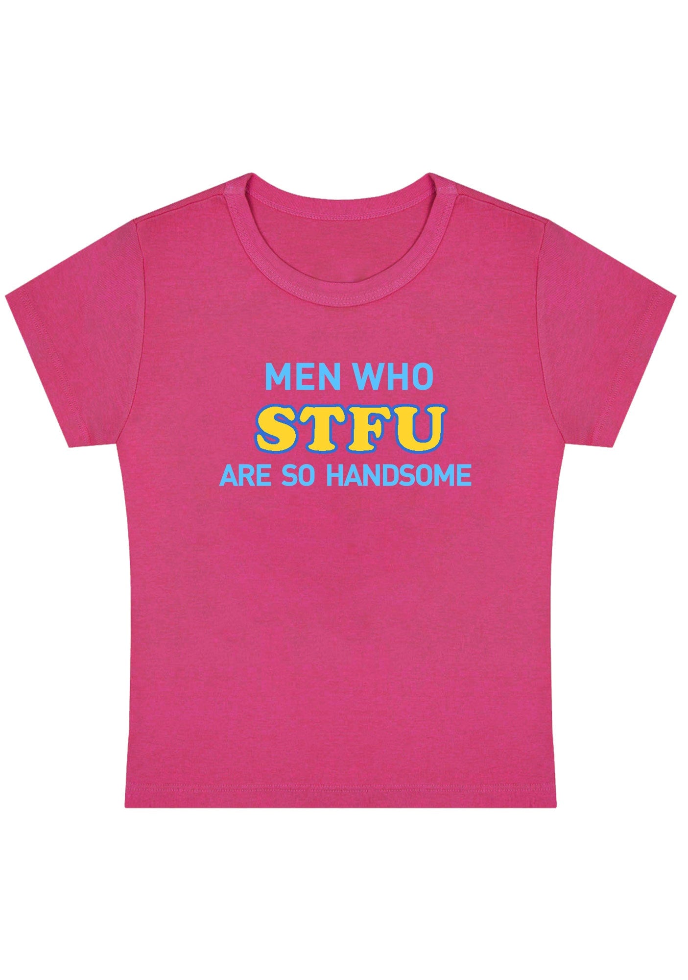Men Who STFU Are So Handsome Y2K Baby Tee