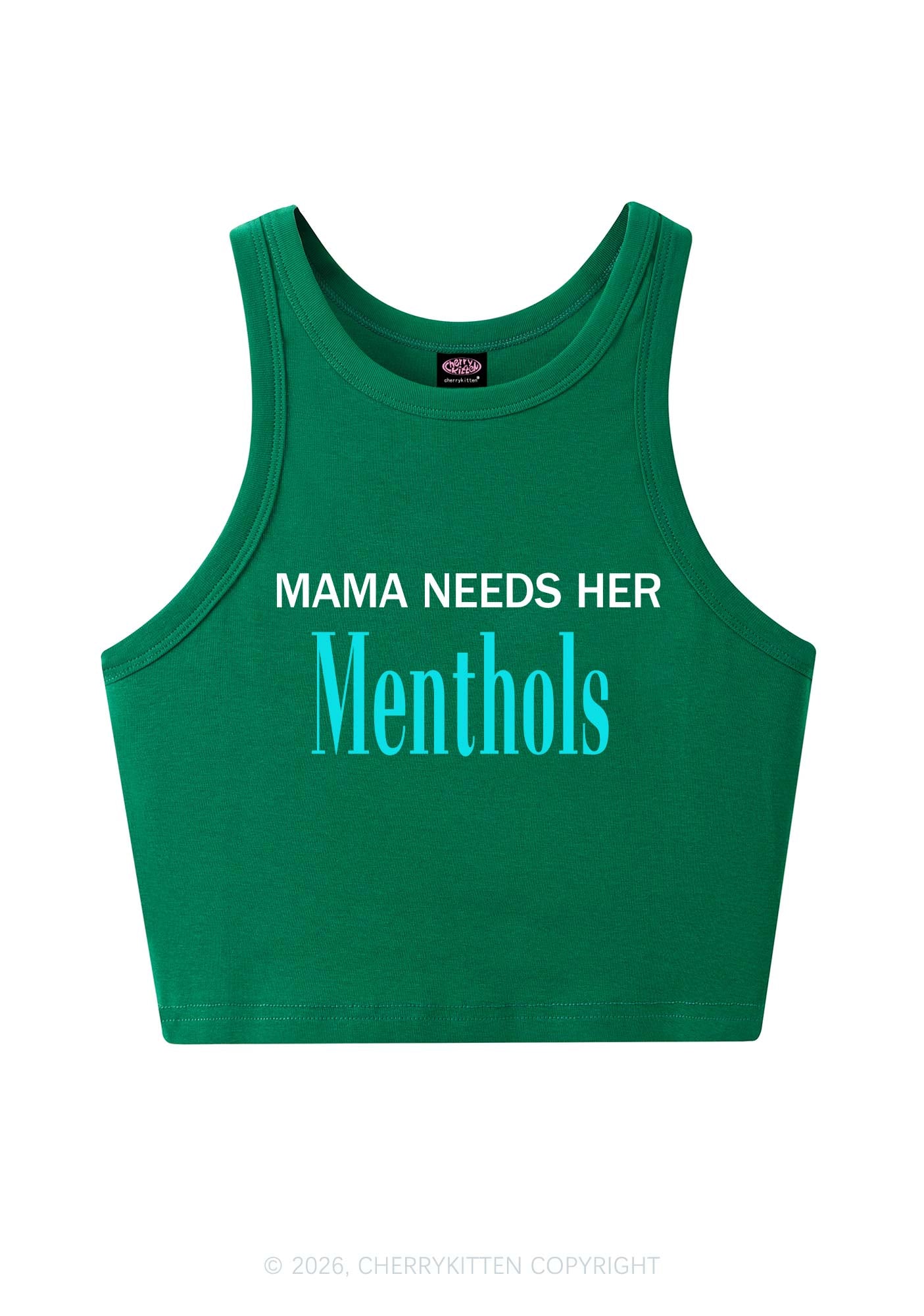 Mama Needs Her Menthols Y2K Crop Tank Top Cherrykitten