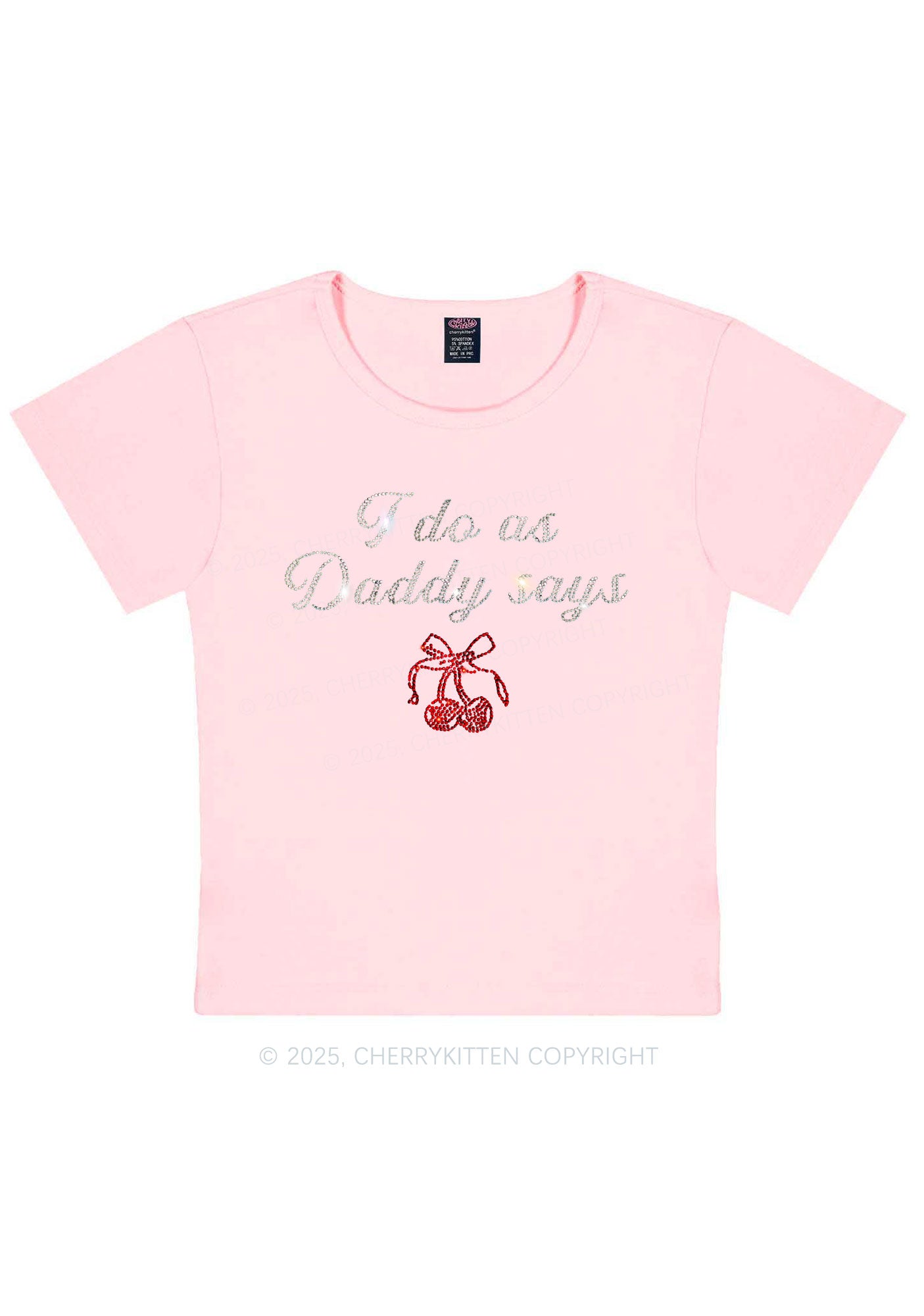 Rhinestone I Do As Daddy Says Y2K Baby Tee Cherrykitten