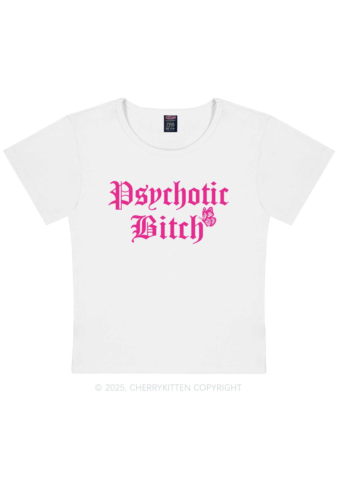 Psychotic Bxxch Y2K Baby Tee Cherrykitten