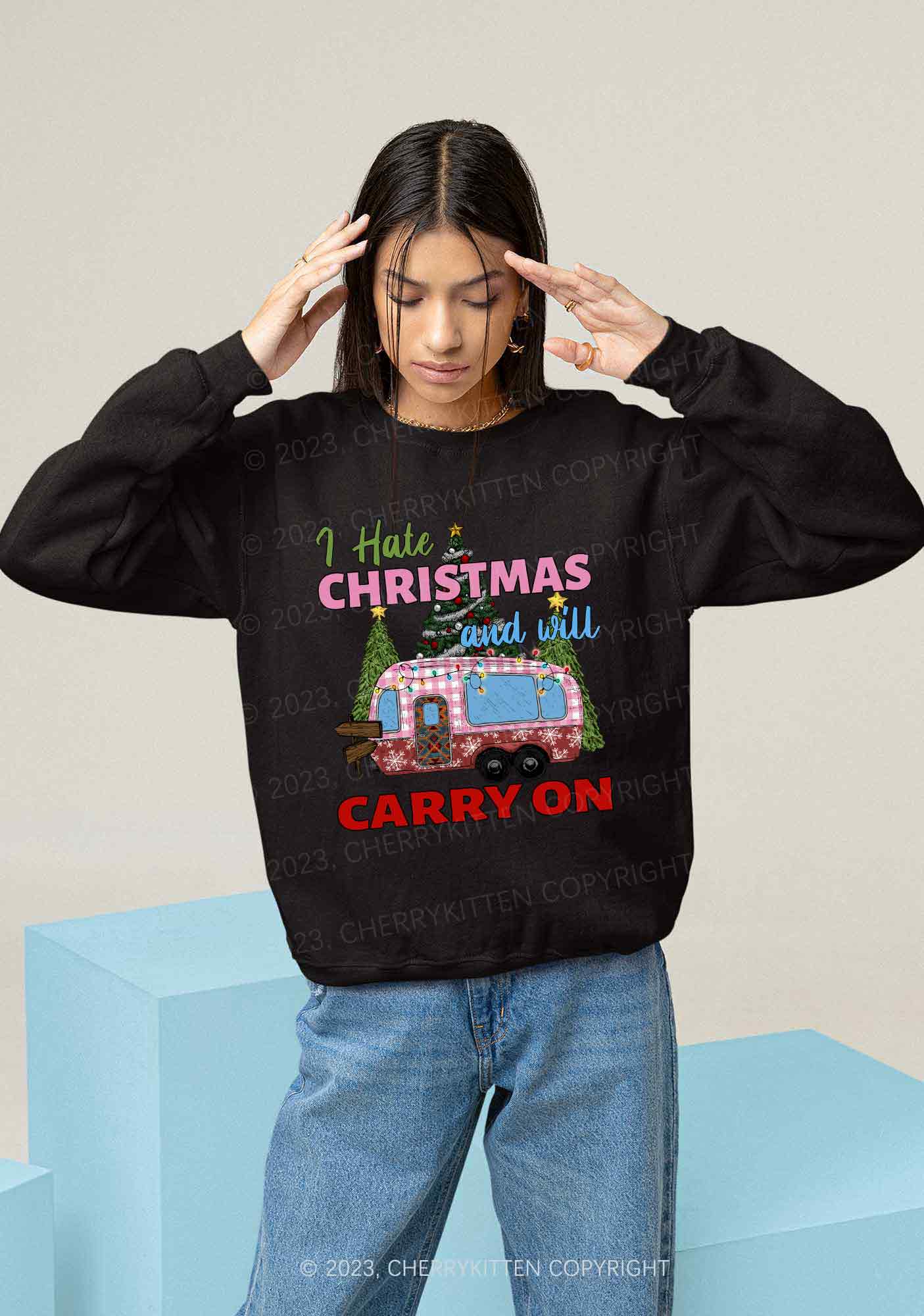 I Hate Christmas And Will Carry On Y2K Sweatshirt Cherrykitten