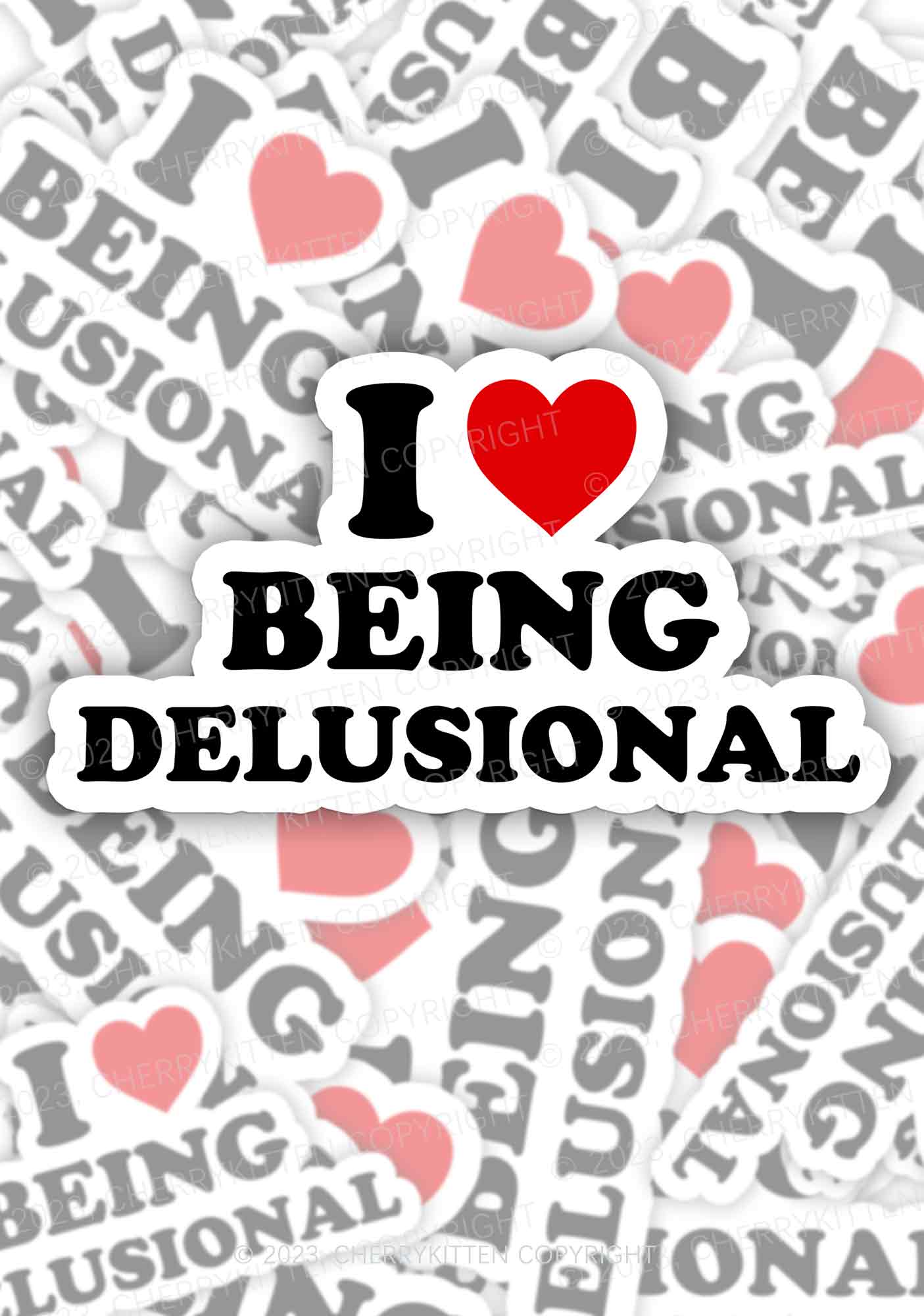 Being Delusional 1Pc Y2K Sticker Cherrykitten