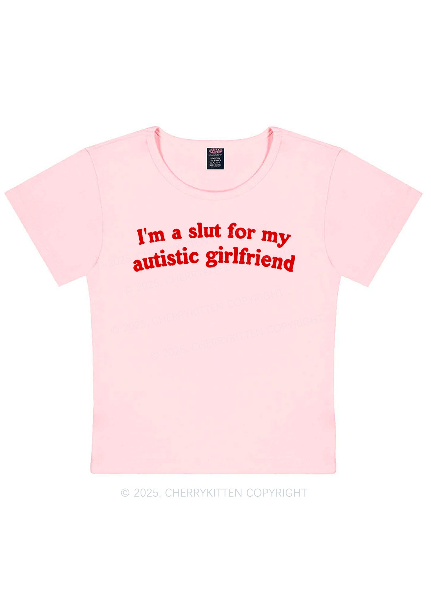 Slxt For My Autistic GF Y2K Baby Tee Cherrykitten