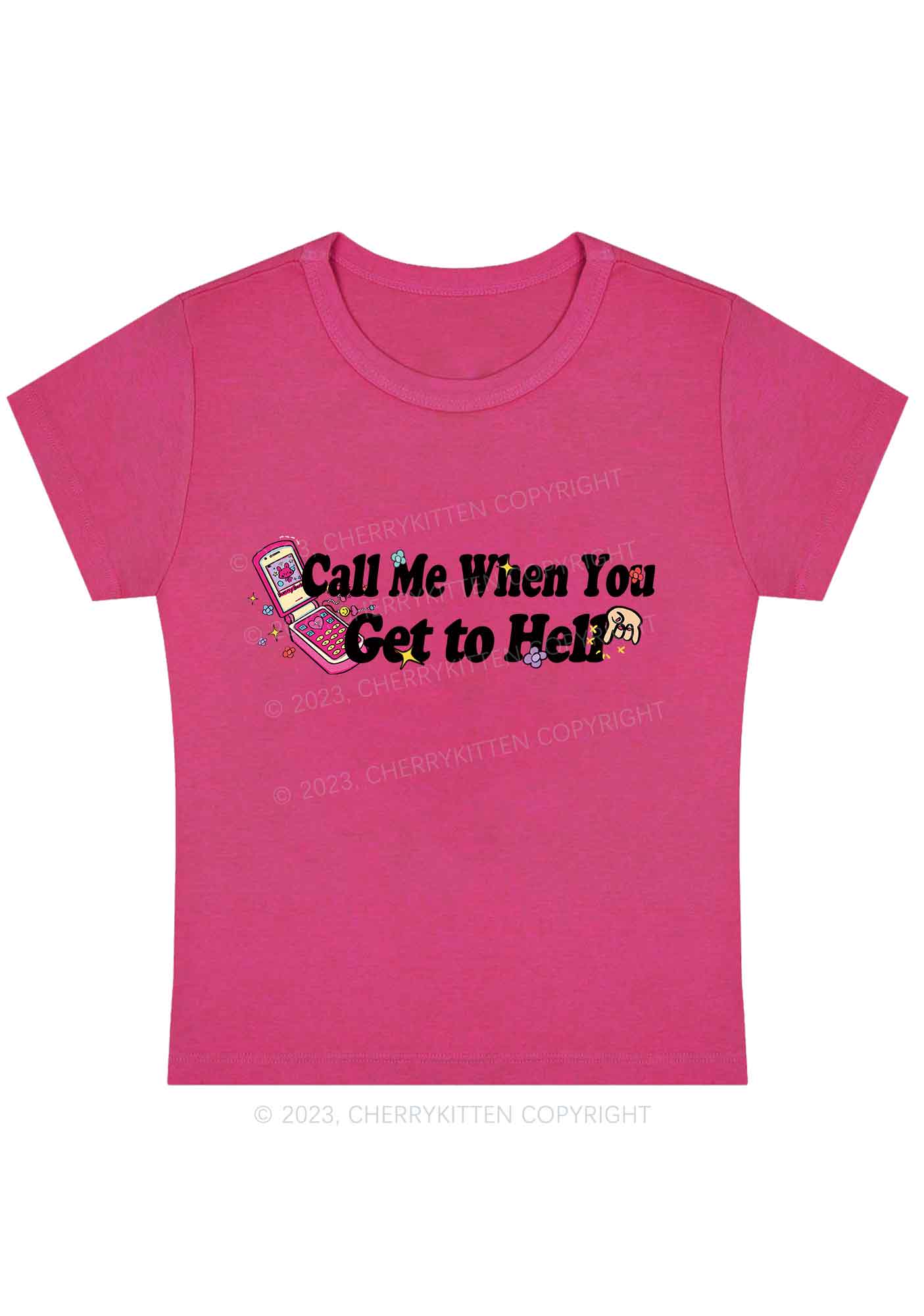 Call Me When You Get To Hell Y2K Baby Tee Cherrykitten