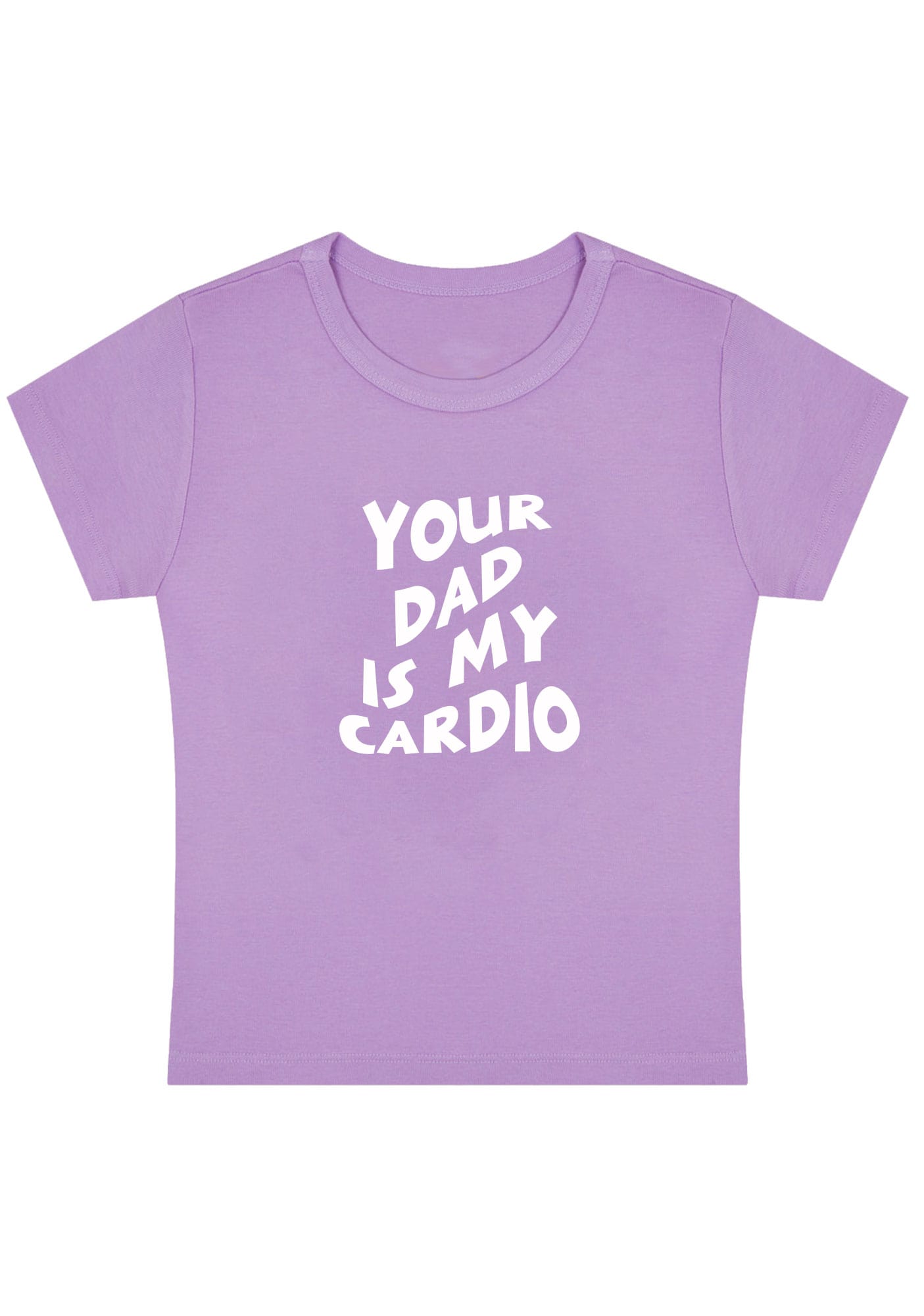 Your Dad Is My Cardio Y2K Baby Tee
