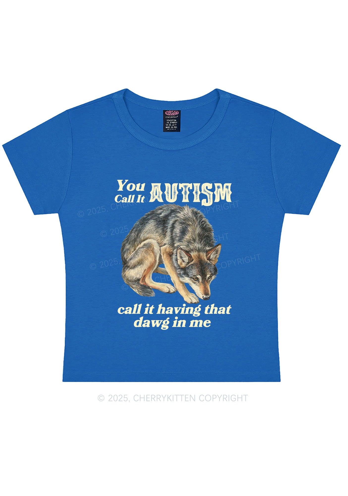 You Call It Autism Y2K Baby Tee Cherrykitten