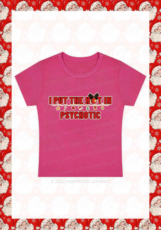 I Put The Hot In Psychotic Christmas Y2K Baby Tee Cherrykitten