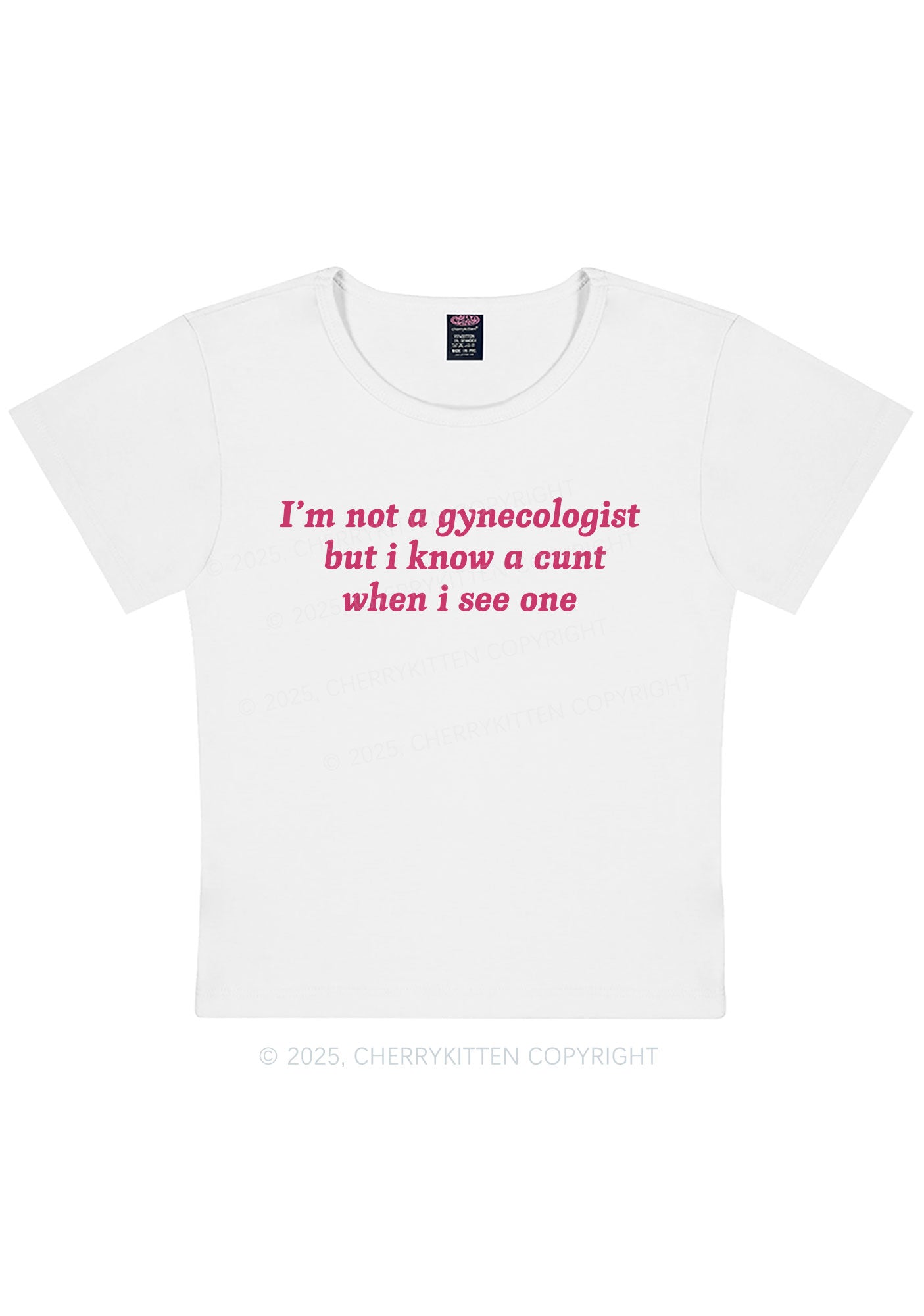 Im Not Gynecologist Y2K Baby Tee Cherrykitten