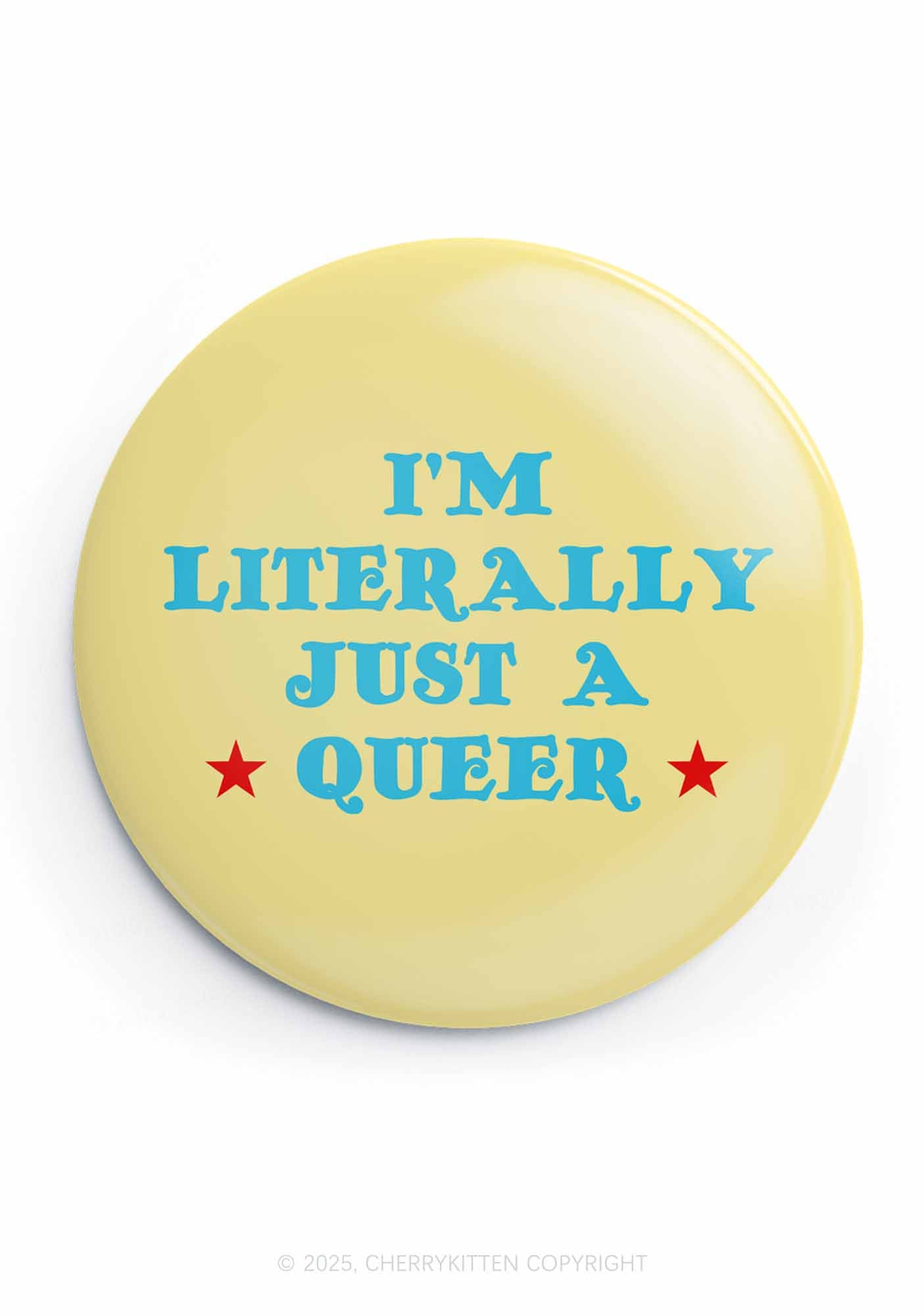 Just A Queer Pride 1Pc Y2K Pin Badge Cherrykitten