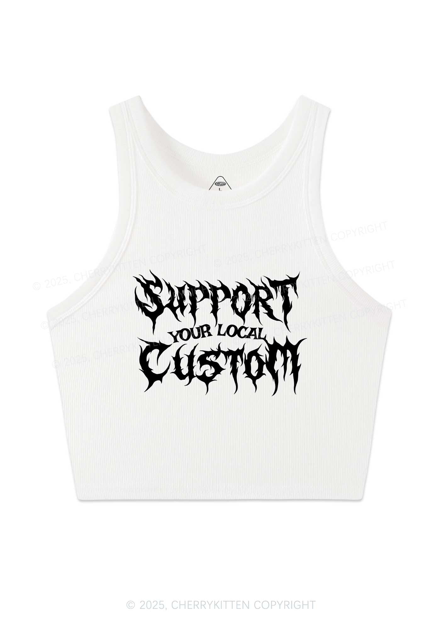 Custom Support Your Local Y2K Crop Tank Top Cherrykitten