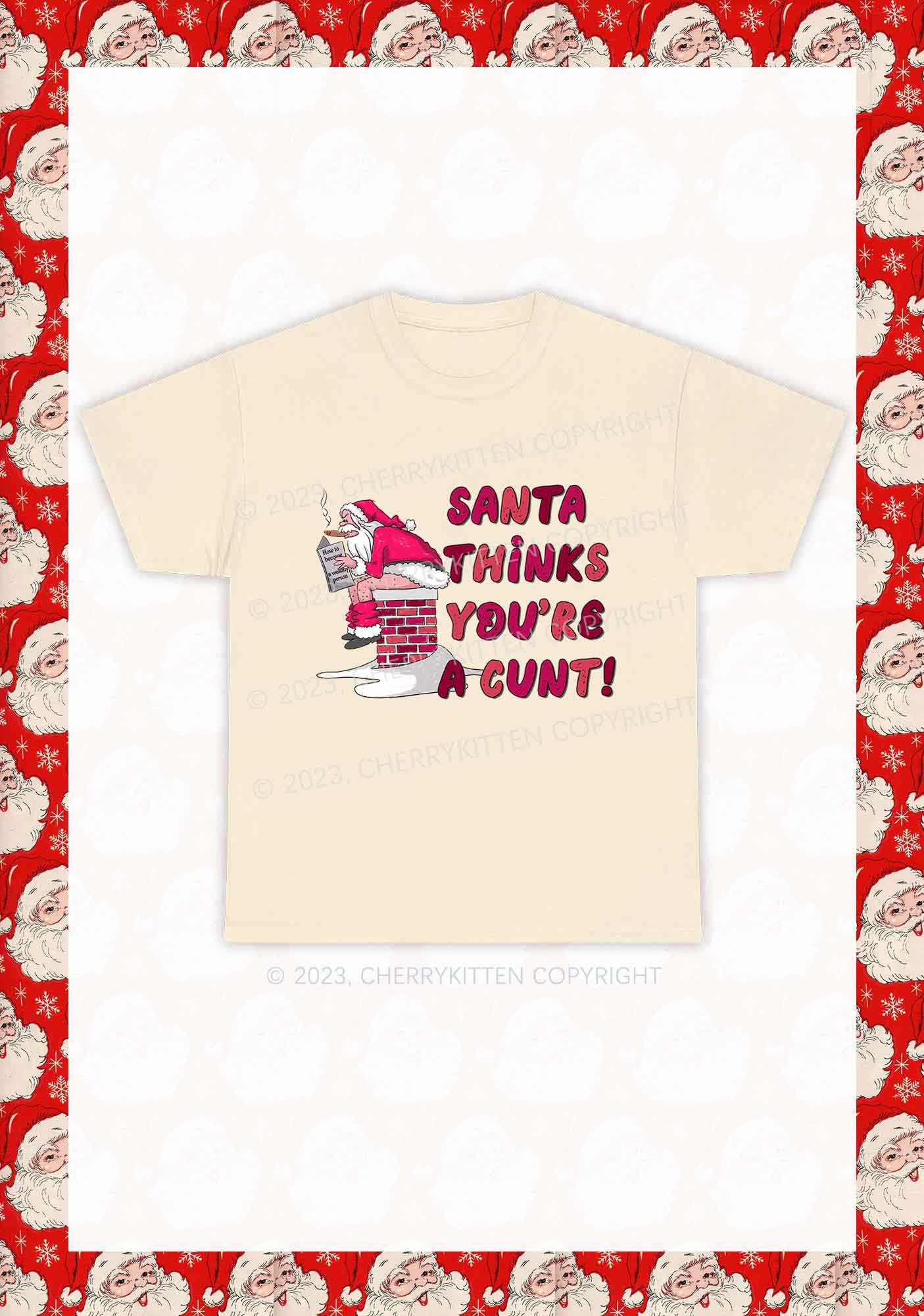 Santa Thinks You're  A Cxxt Y2K Chunky Shirt Cherrykitten
