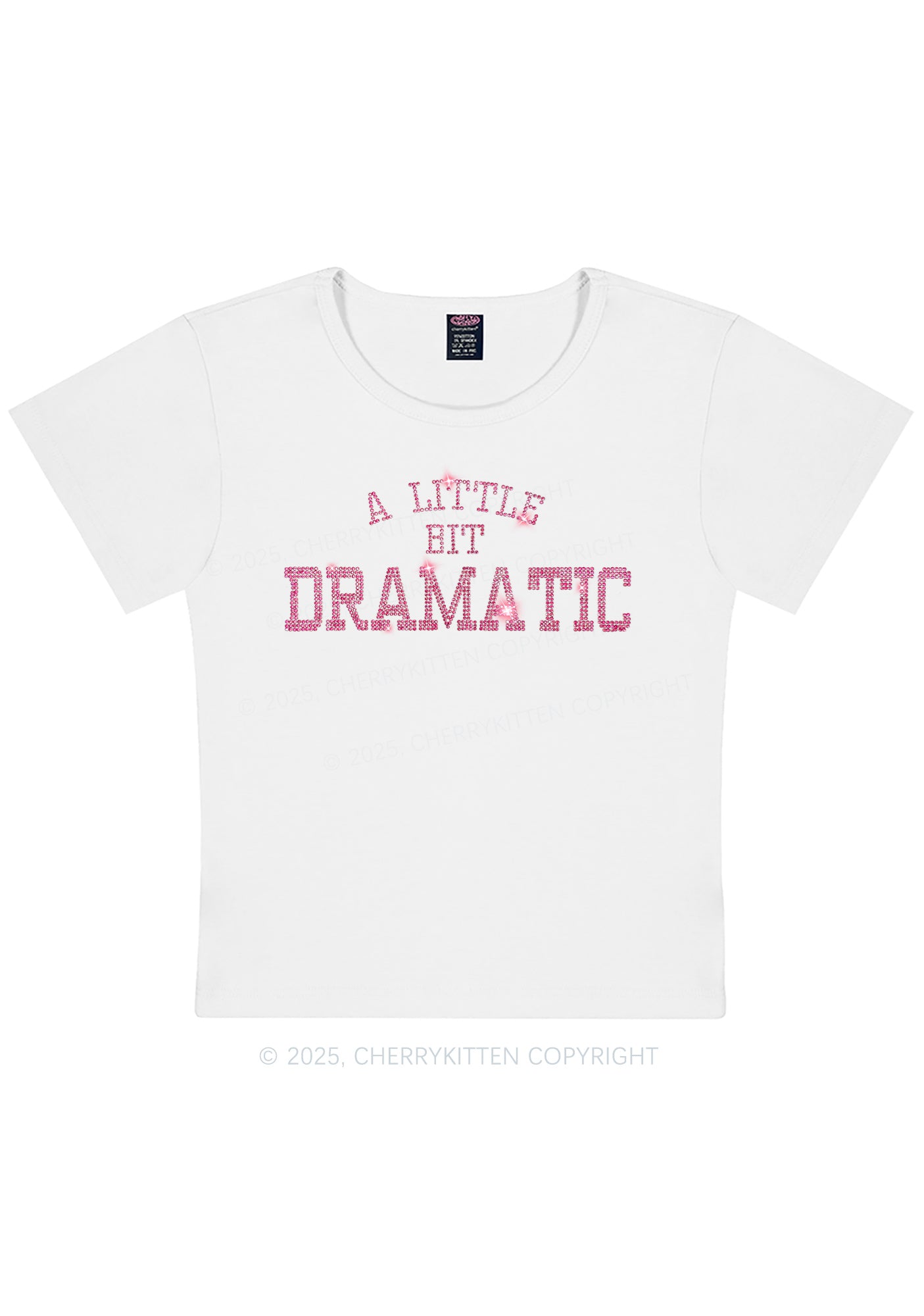 Rhinestone A Little Bit Dramatic Y2K Baby Tee Cherrykitten