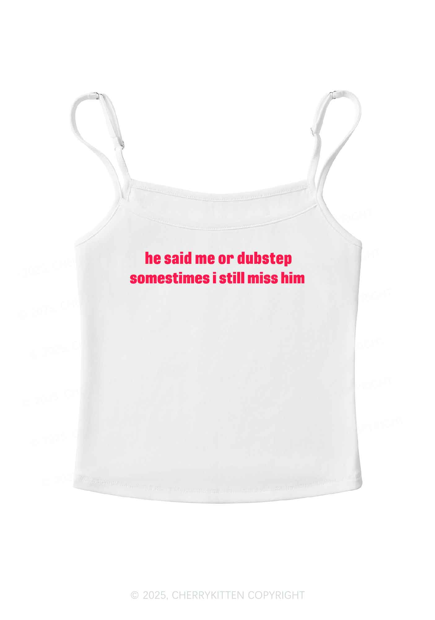 He Said Dubstep Y2K Spaghetti Strap Cami Cherrykitten