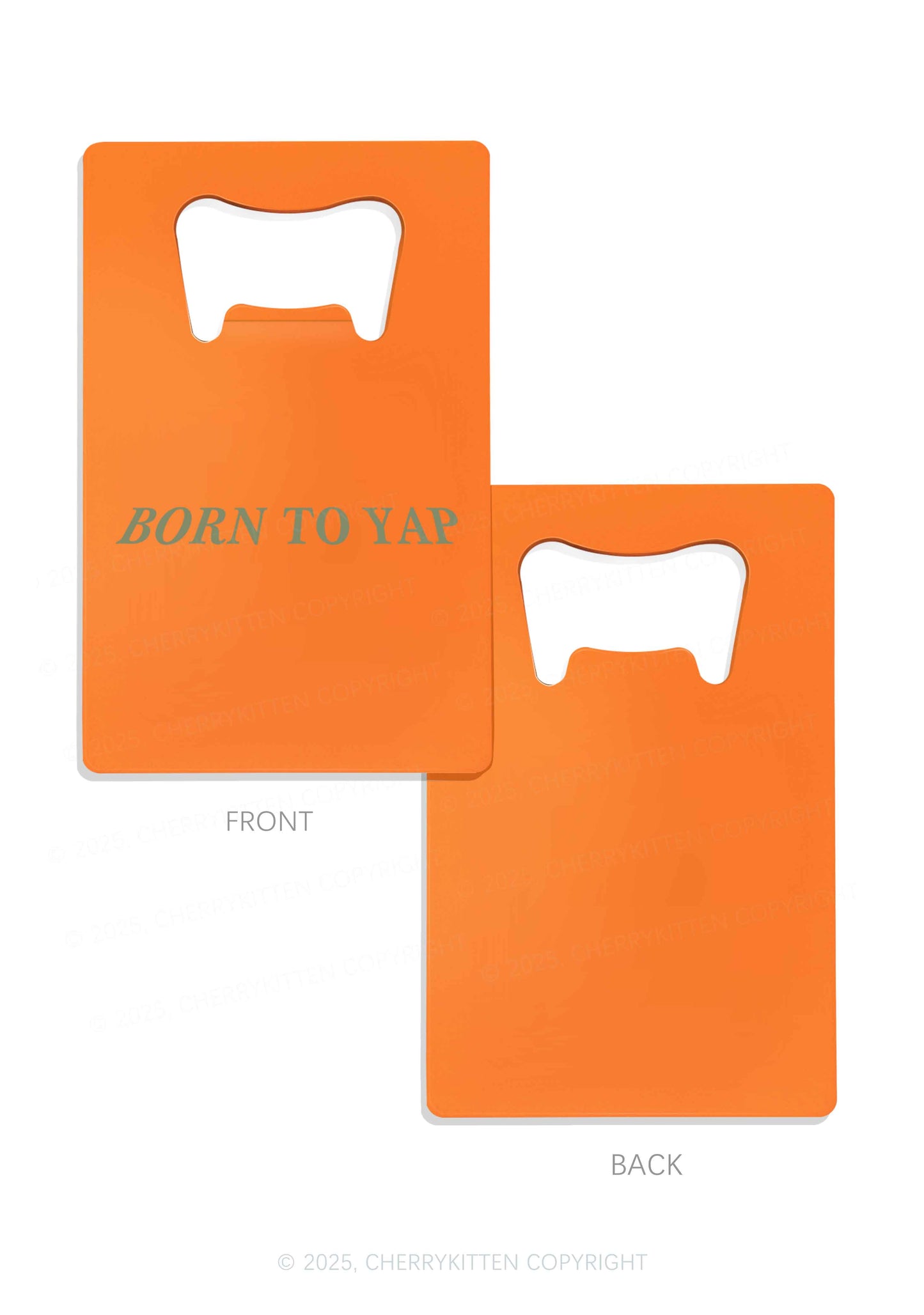 Born To Yap Y2K Credit Card Bottle Openers Cherrykitten