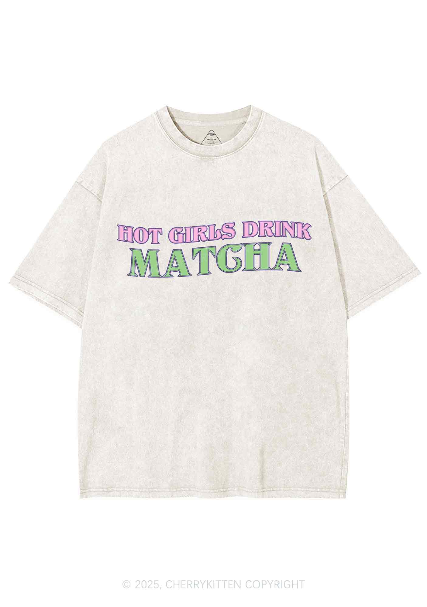 Hot Girls Drink Matcha Y2K Shirts Washed Tee Cherrykitten