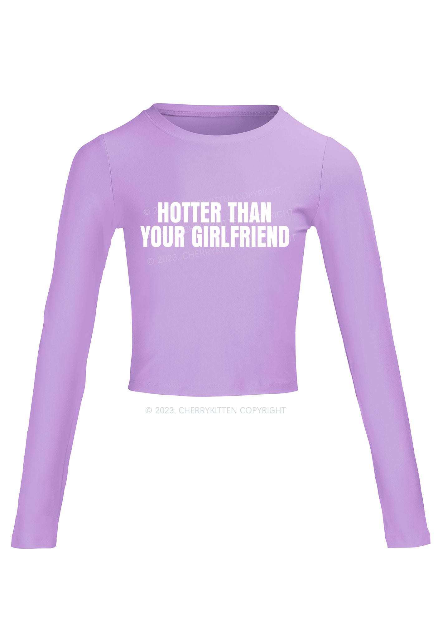 Hotter Than Your Girlfriend Long Sleeve Crop Top Cherrykitten