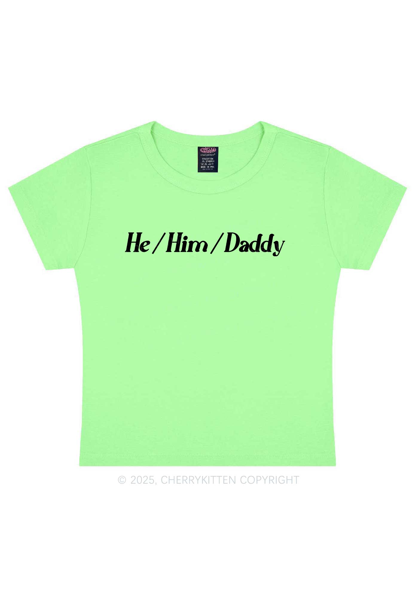 He Him Daddy Pride Y2K Baby Tee Cherrykitten