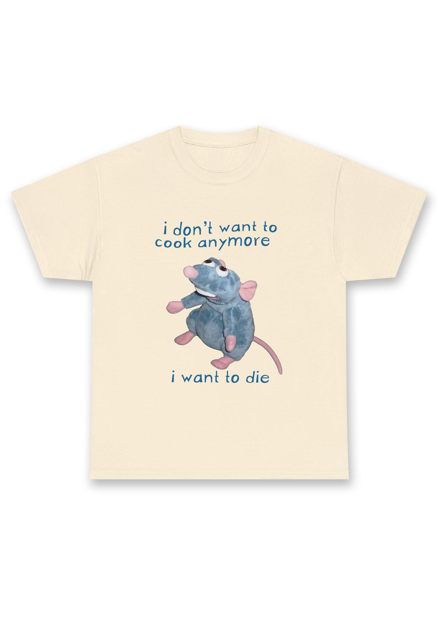 I Don't Want To Cook Anymore I Want To Die Chunky Shirt