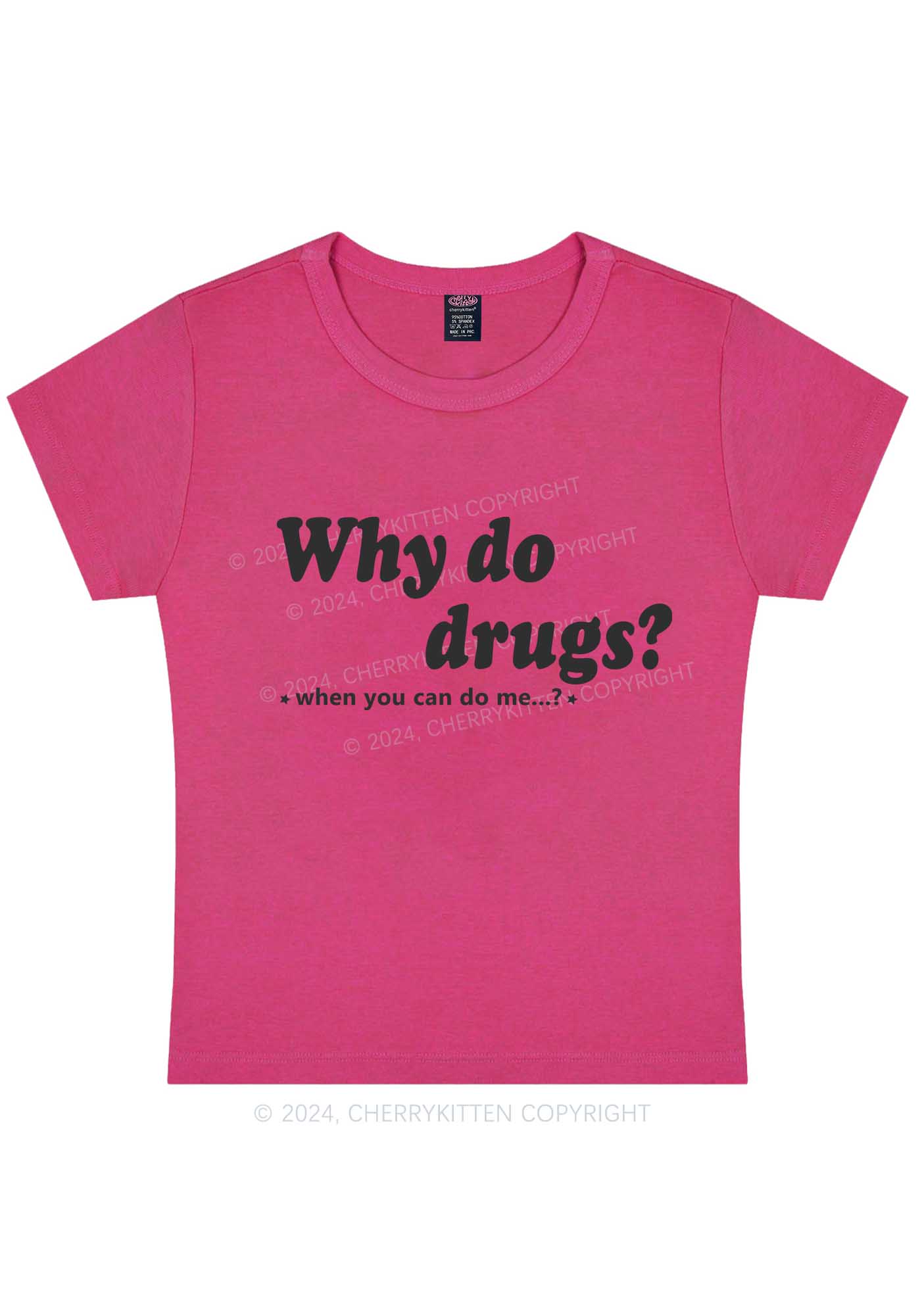 Curvy Why Do Drxgs Y2K Baby Tee Cherrykitten