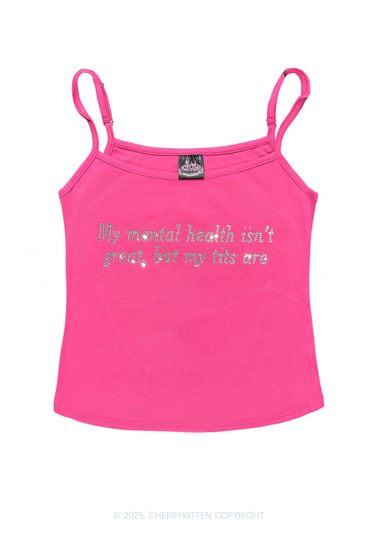 Rhinestone My Mental Health Isnt Great Y2K Spaghetti Strap Cami Cherrykitten