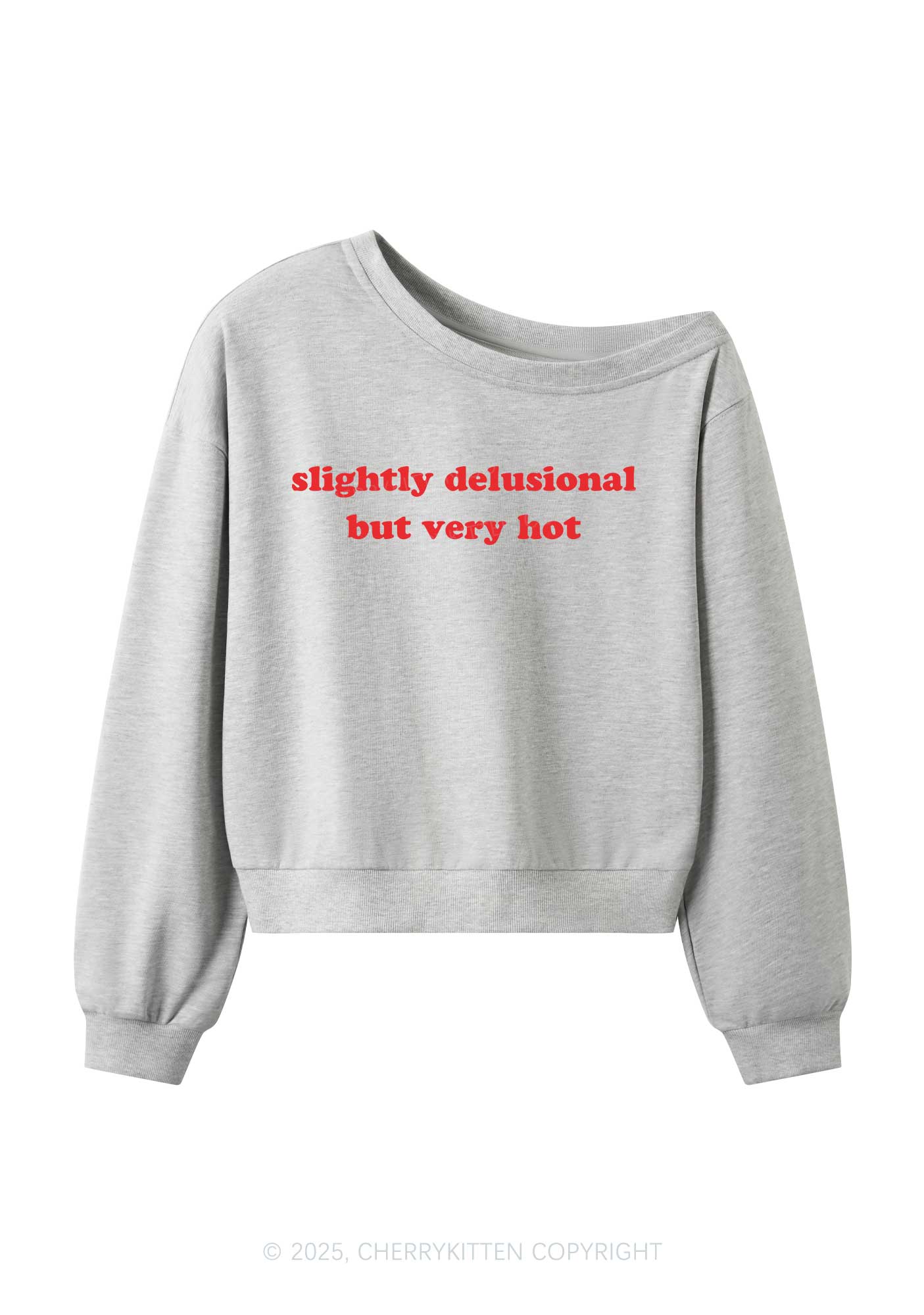 Slightly Delusional But Very Hot Y2K Off Shoulder Sweatshirts Cherrykitten