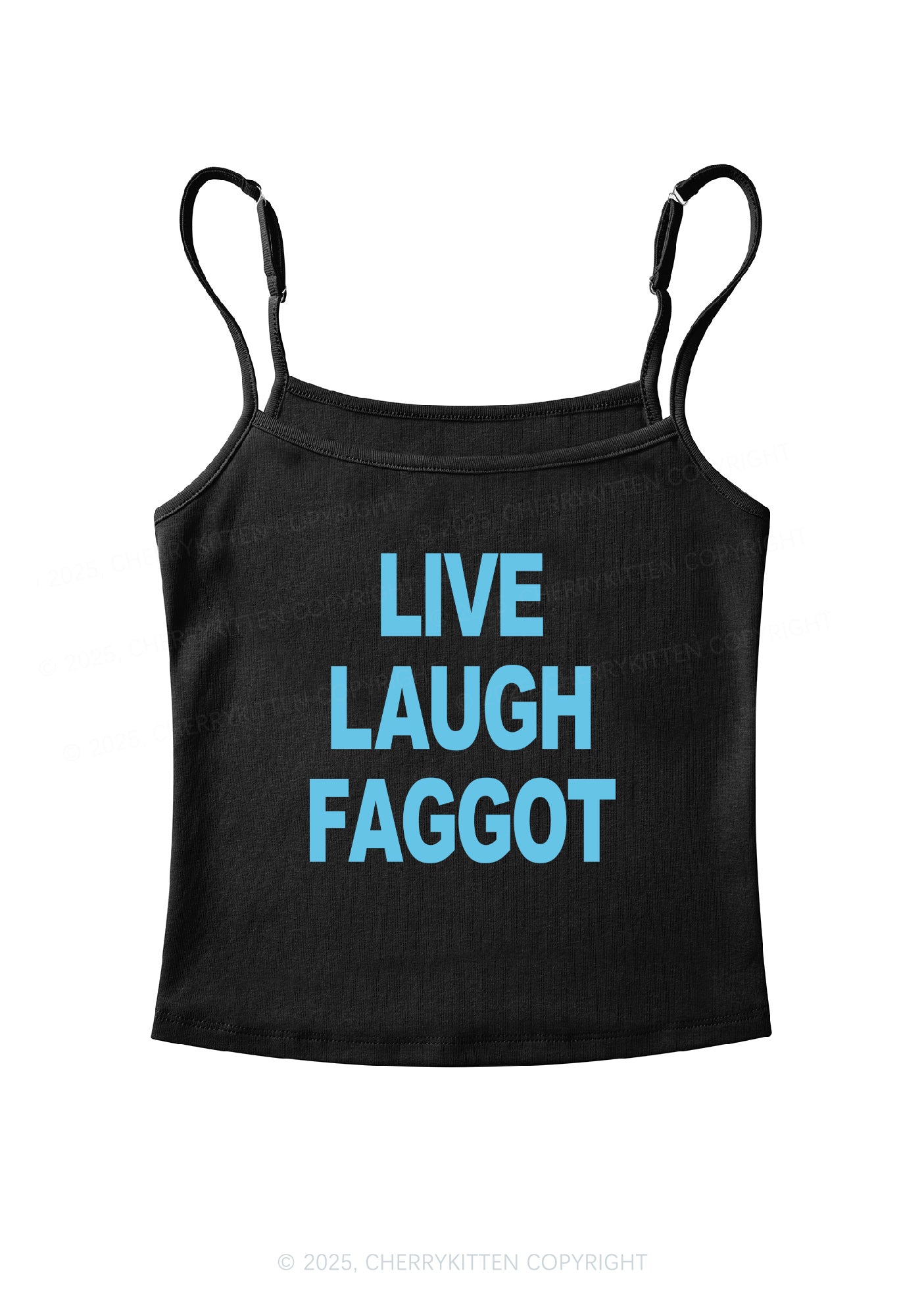 Live Laugh Faggot Pride Y2K Spaghetti Strap Cami Cherrykitten